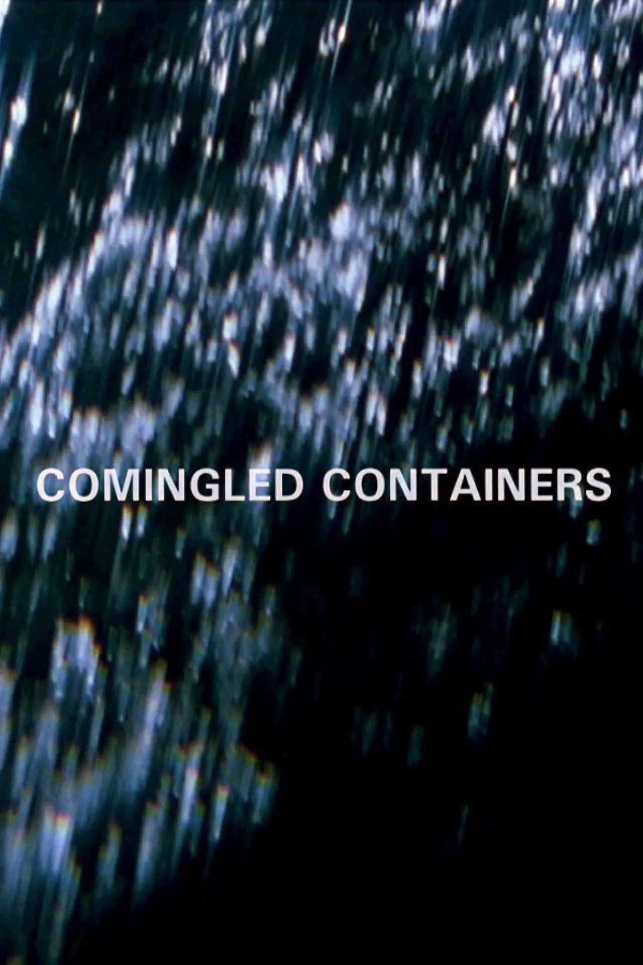 Plakat filmowy "Comingled Containers"