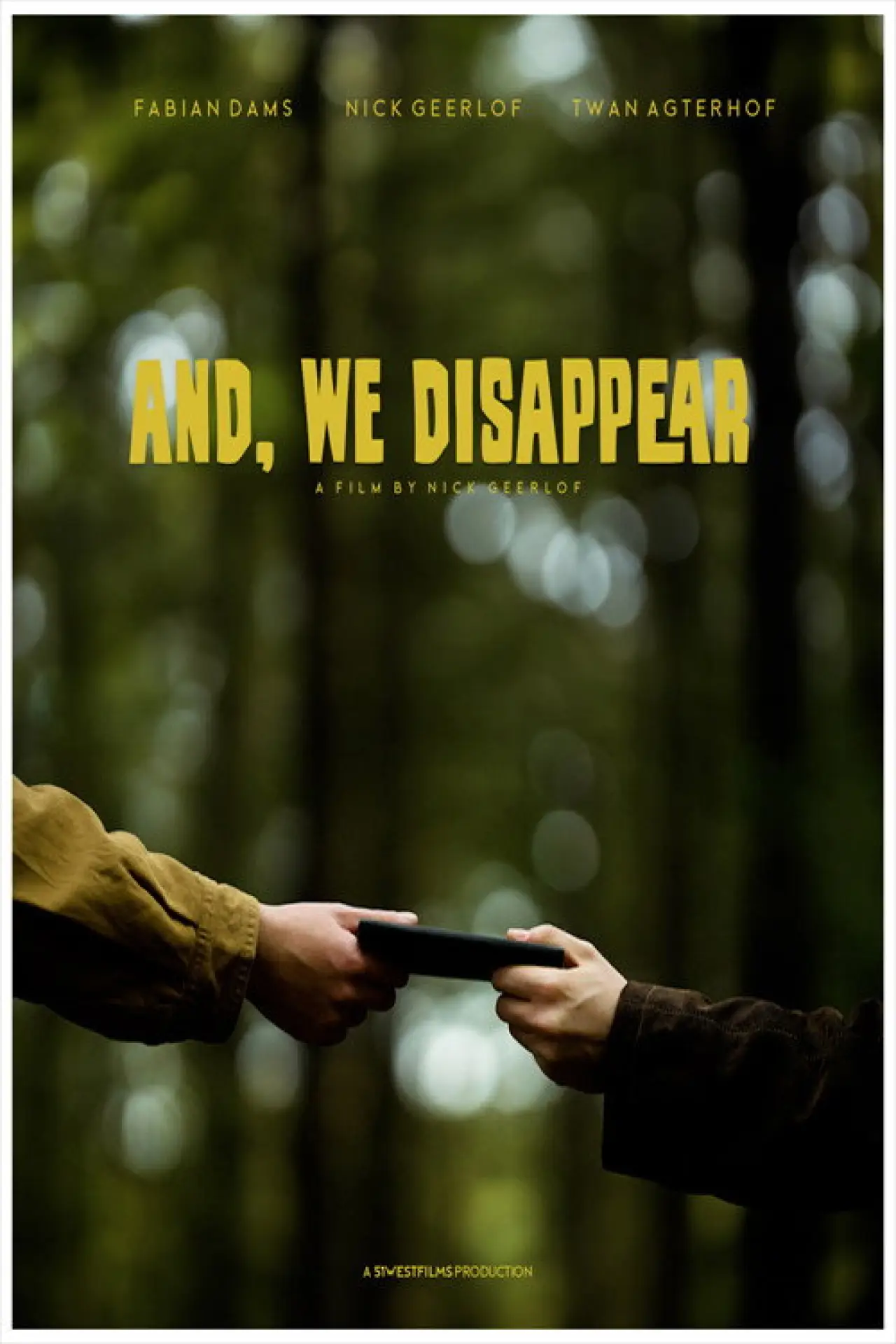 Plakat filmowy "And, We Disappear"
