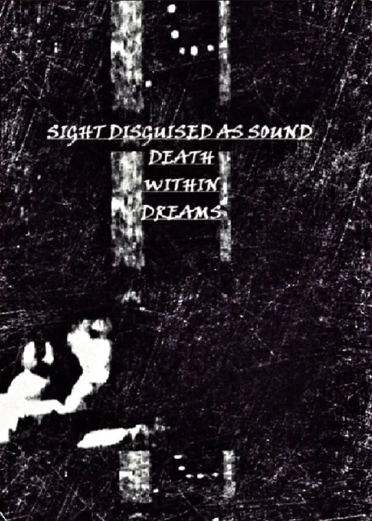 Plakat filmowy "Sight Disguised As Sound, Death Within Dreams"