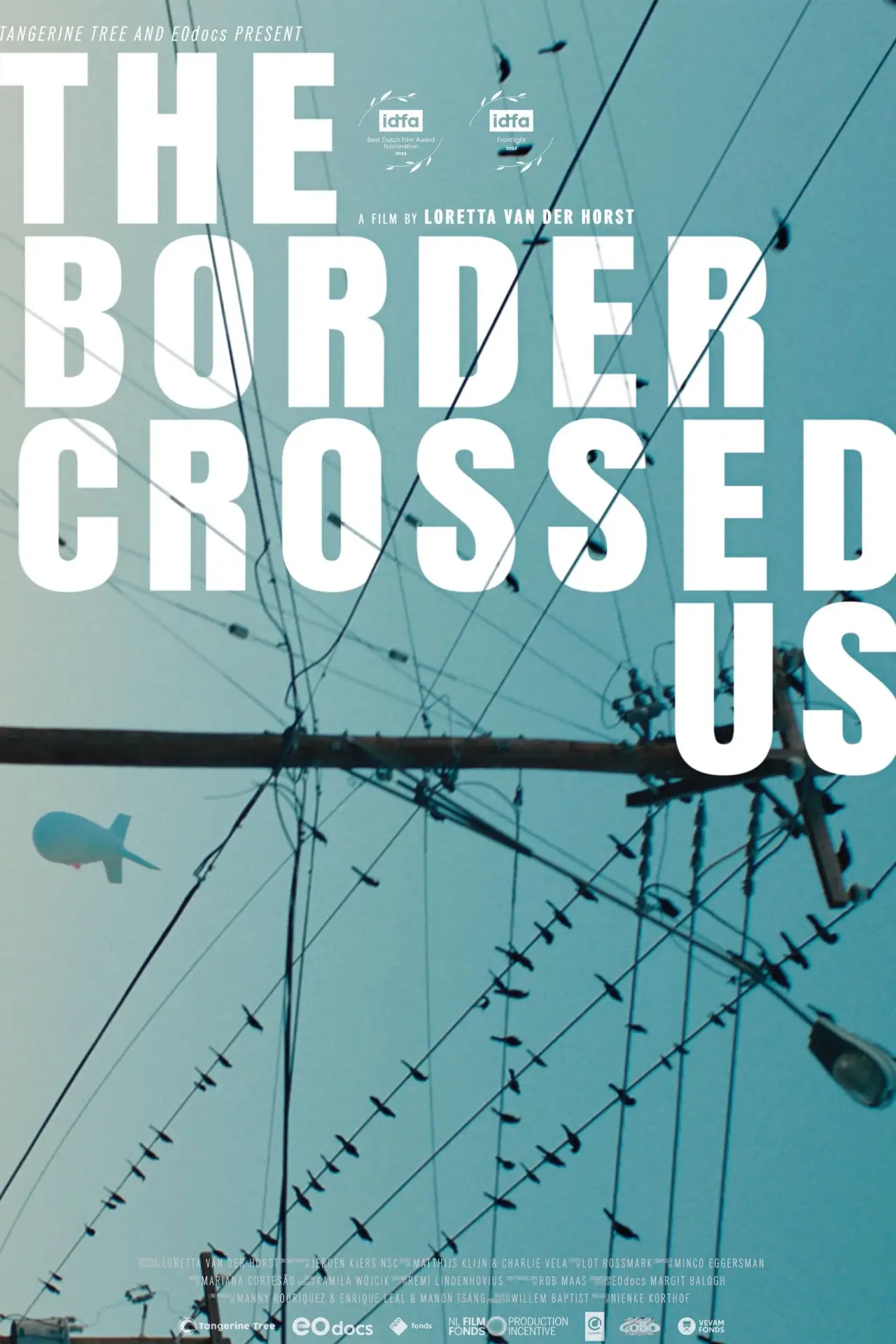Plakat filmowy "The Border Crossed Us"
