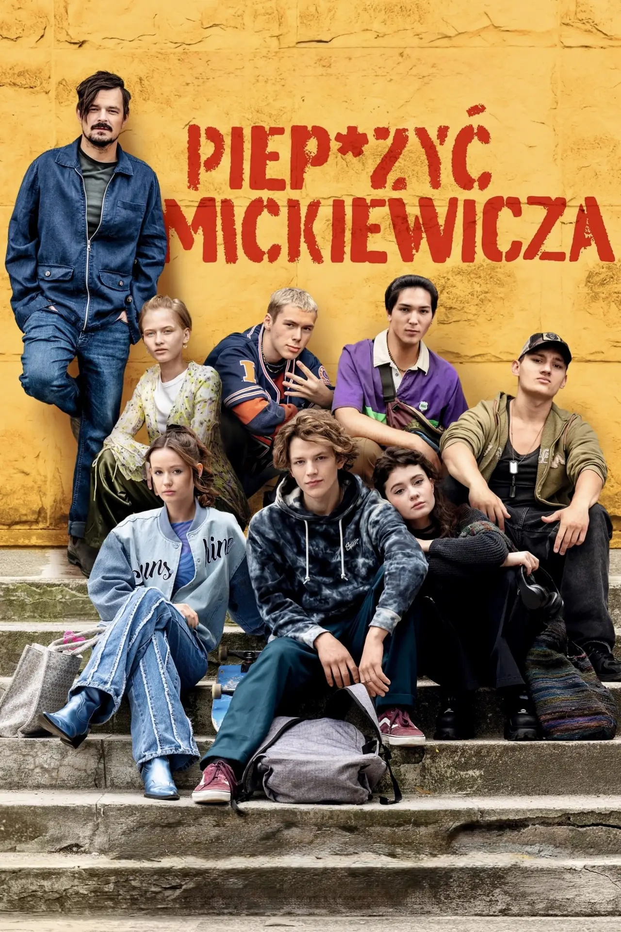Plakat filmowy "Piep*zyć Mickiewicza"