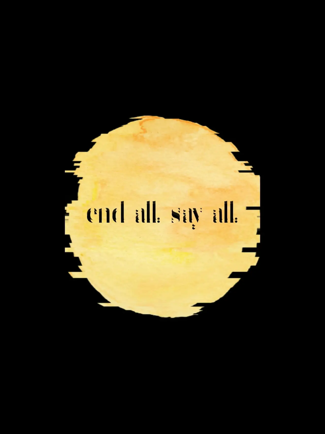 Plakat filmowy "End All, Say All"