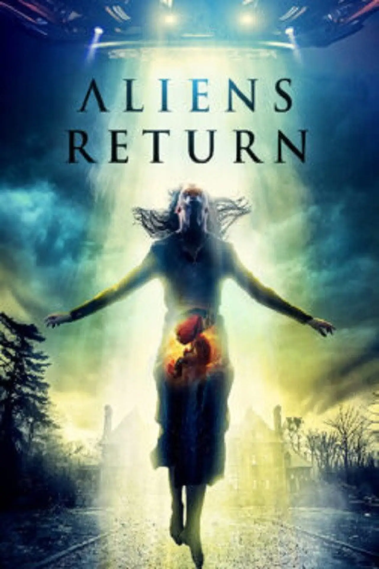Plakat filmowy "Aliens Return"