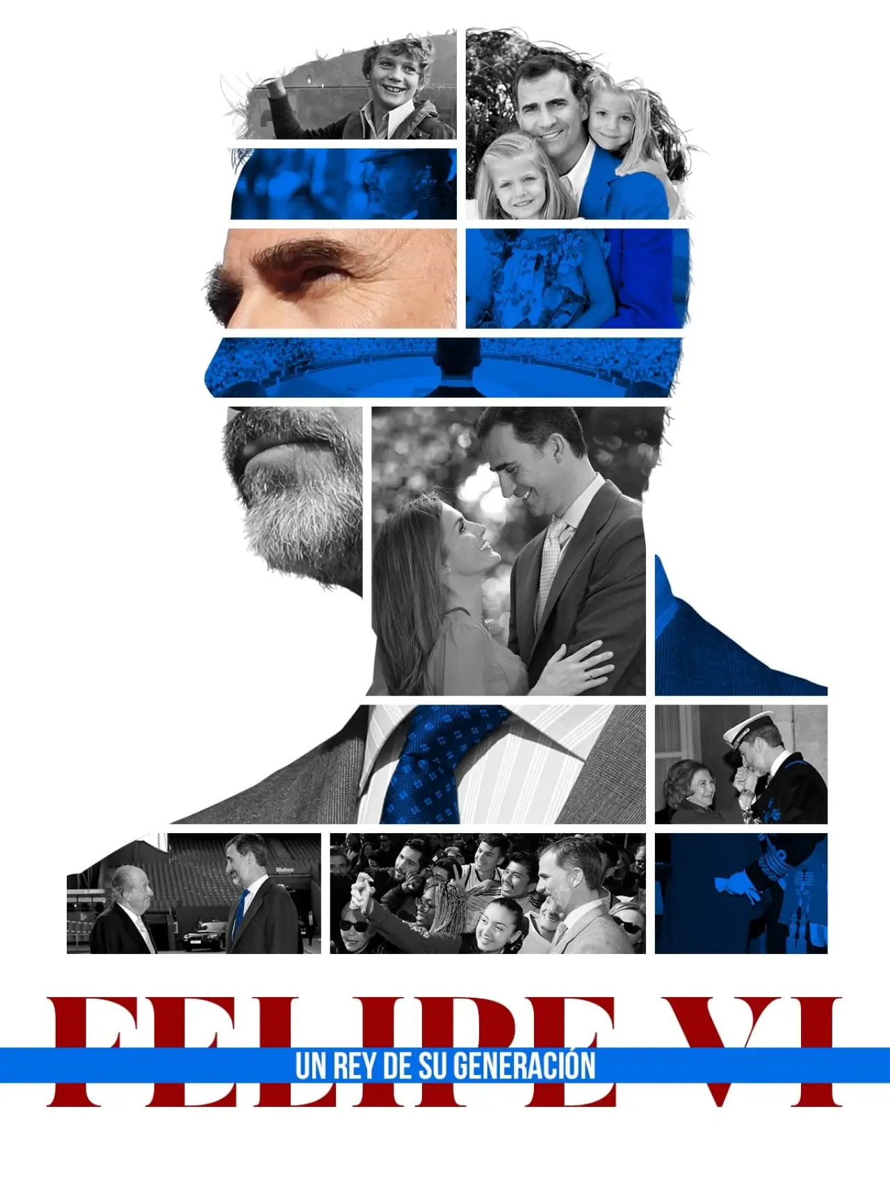 Plakat filmowy "Felipe VI, un rey de su generación"