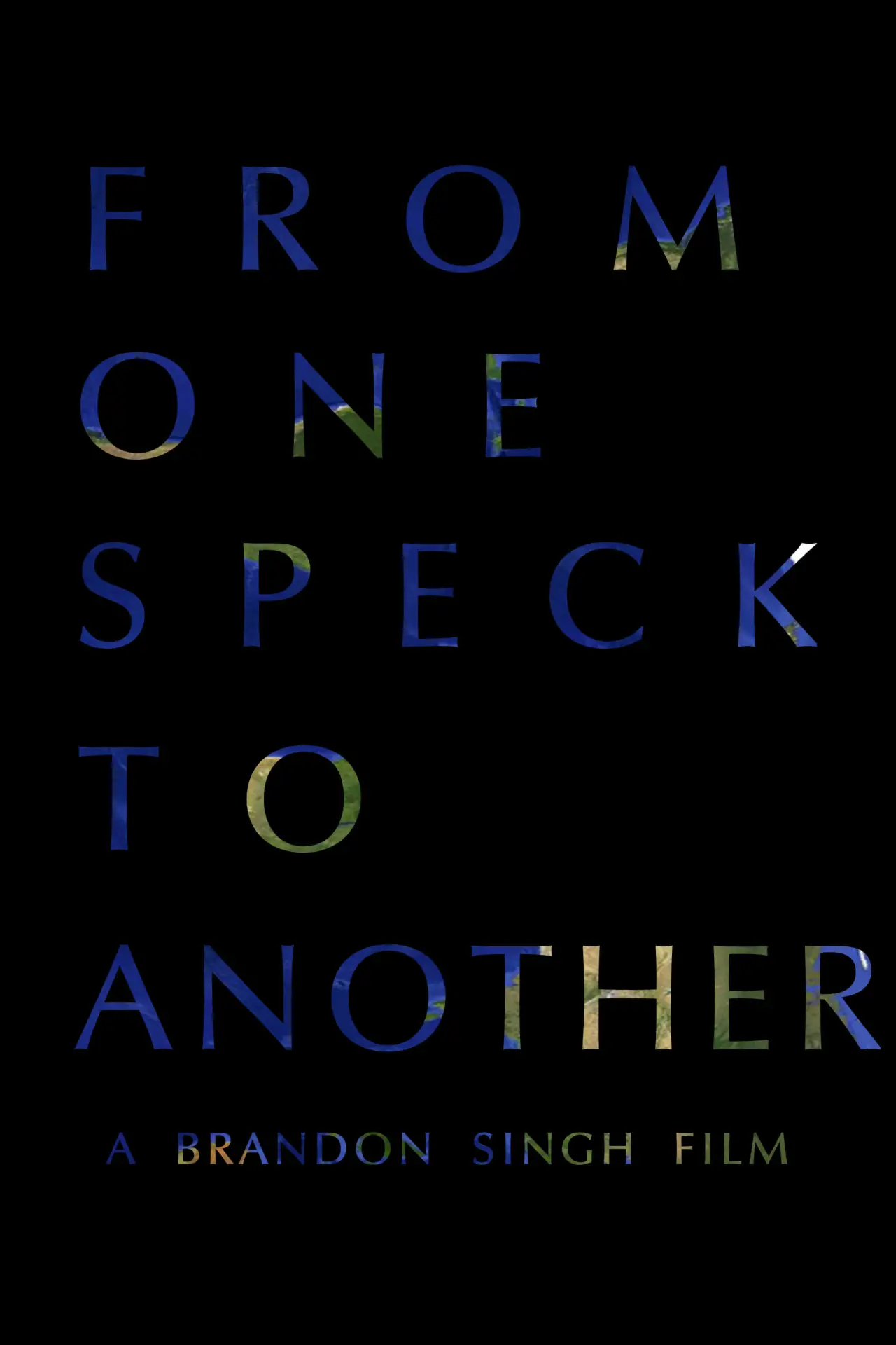 Plakat filmowy "From One Speck to Another"