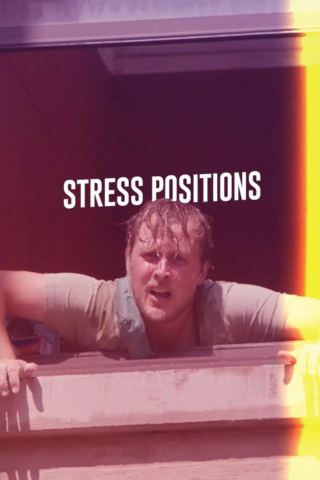 Plakat filmowy "Stress Positions"