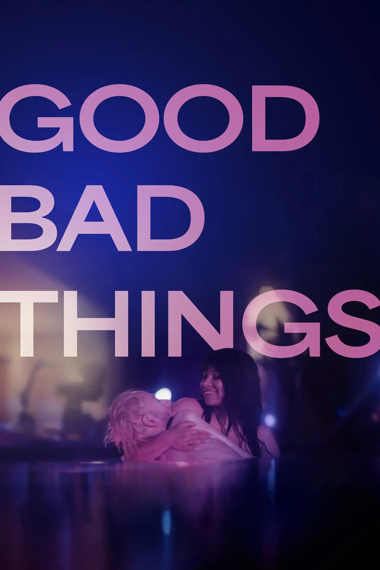 Plakat filmowy "Good Bad Things"
