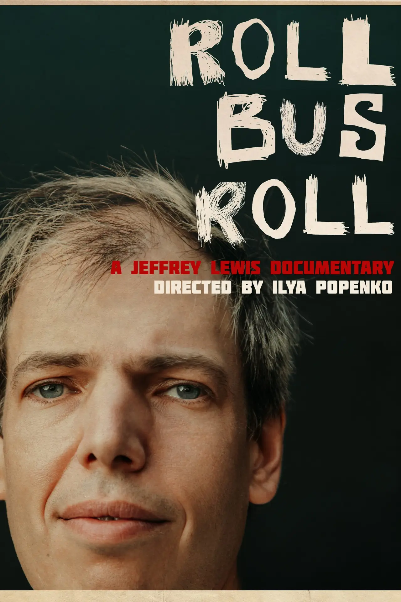 Plakat filmowy "Roll Bus Roll: A Jeffrey Lewis Documentary"