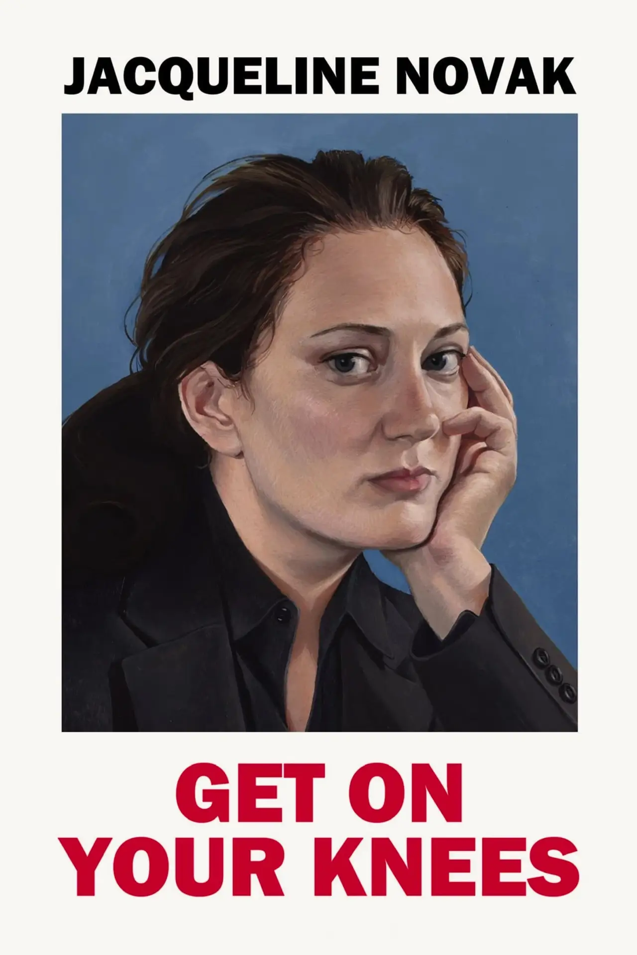 Plakat filmowy "Jacqueline Novak: Get on Your Knees"