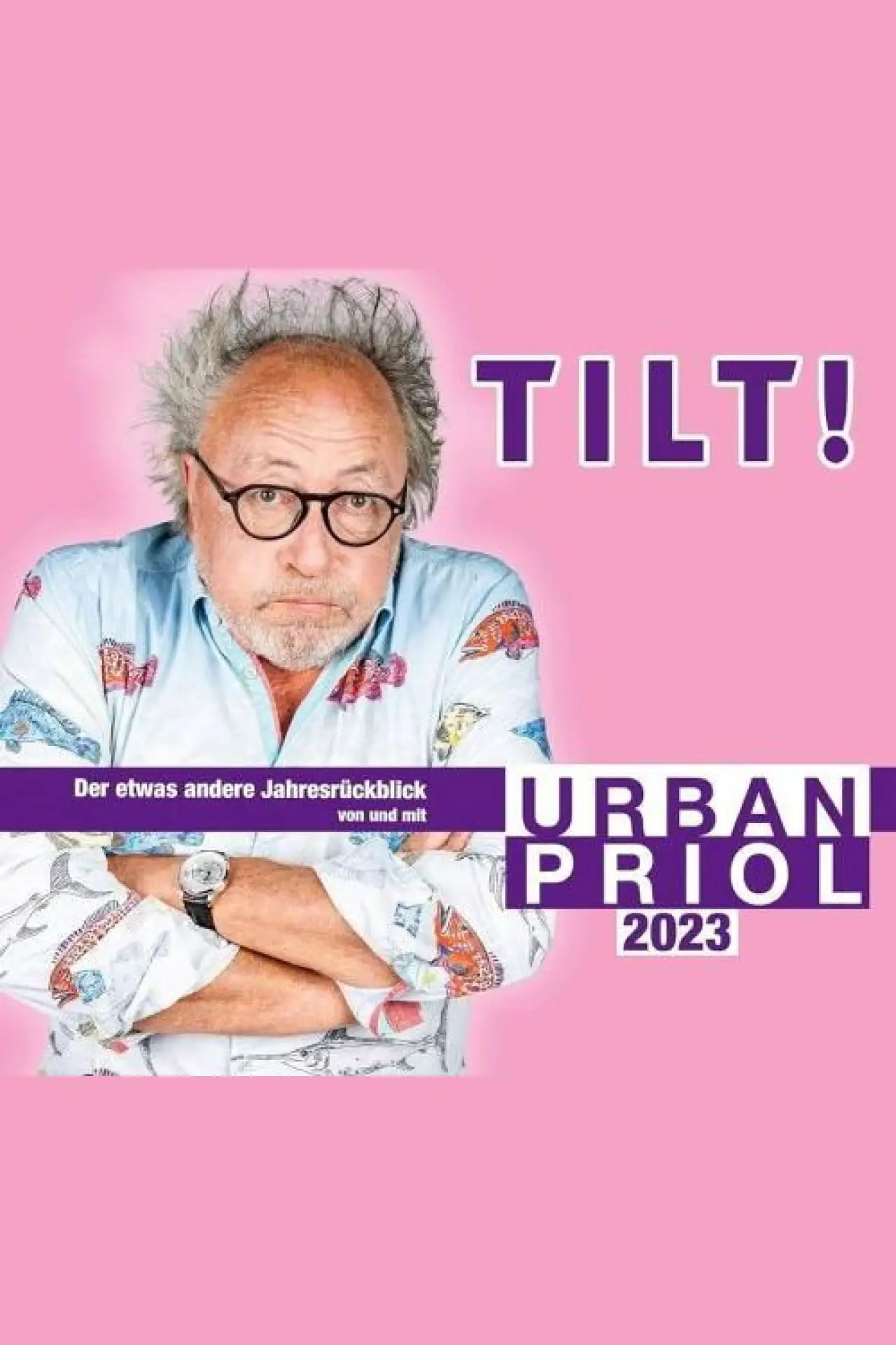Plakat filmowy "Urban Priol - TILT! 2023"