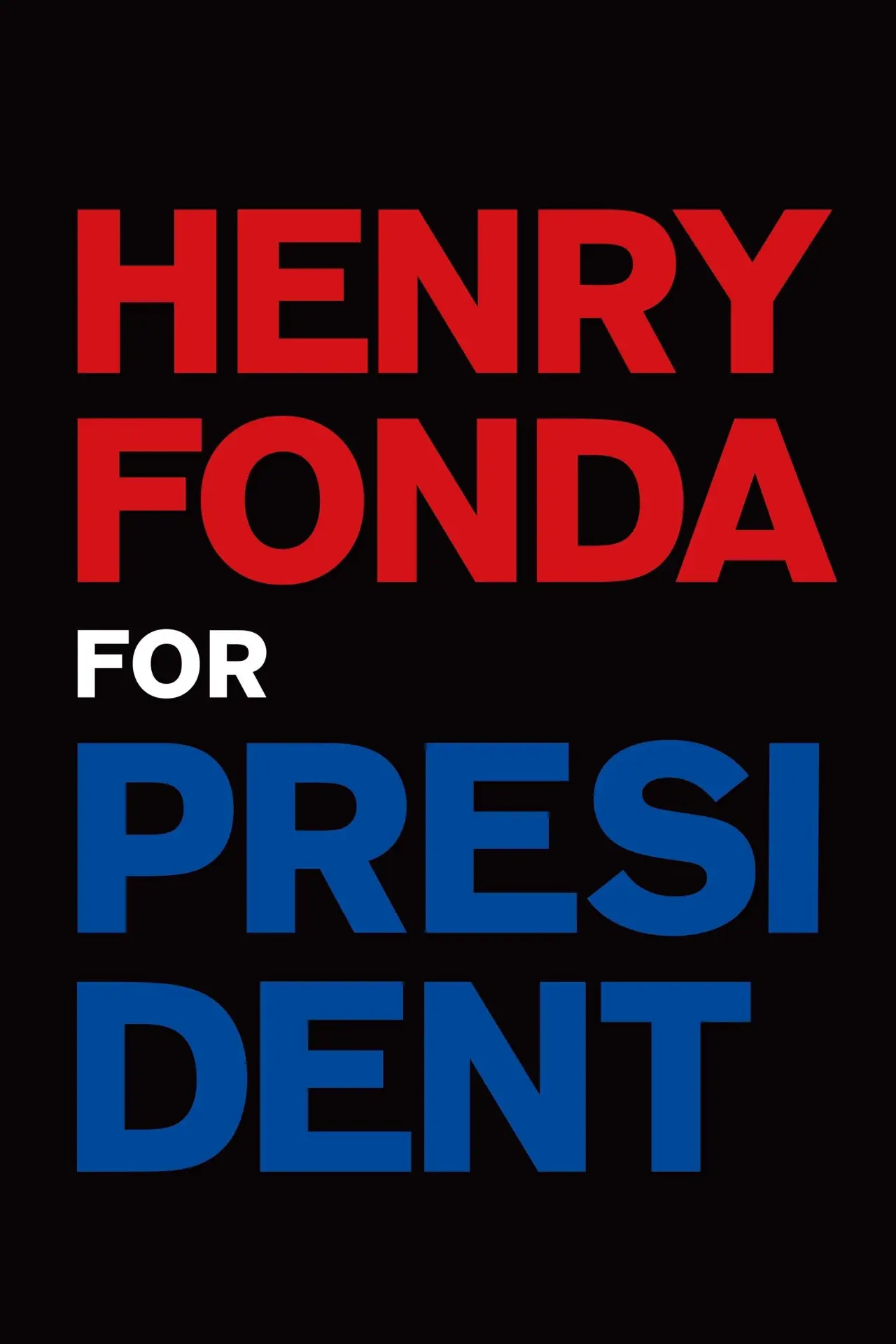 Plakat filmowy "Henry Fonda na prezydenta"
