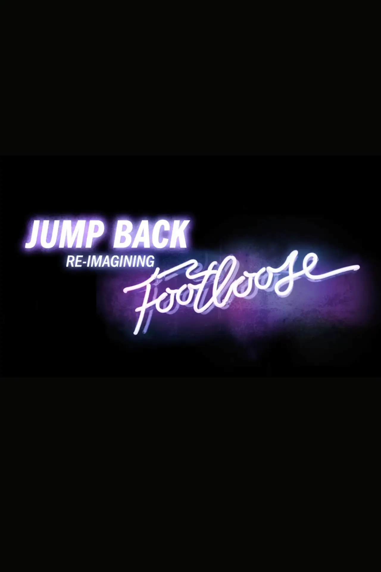 Plakat filmowy "Jump Back: Re-Imagining “Footloose”"