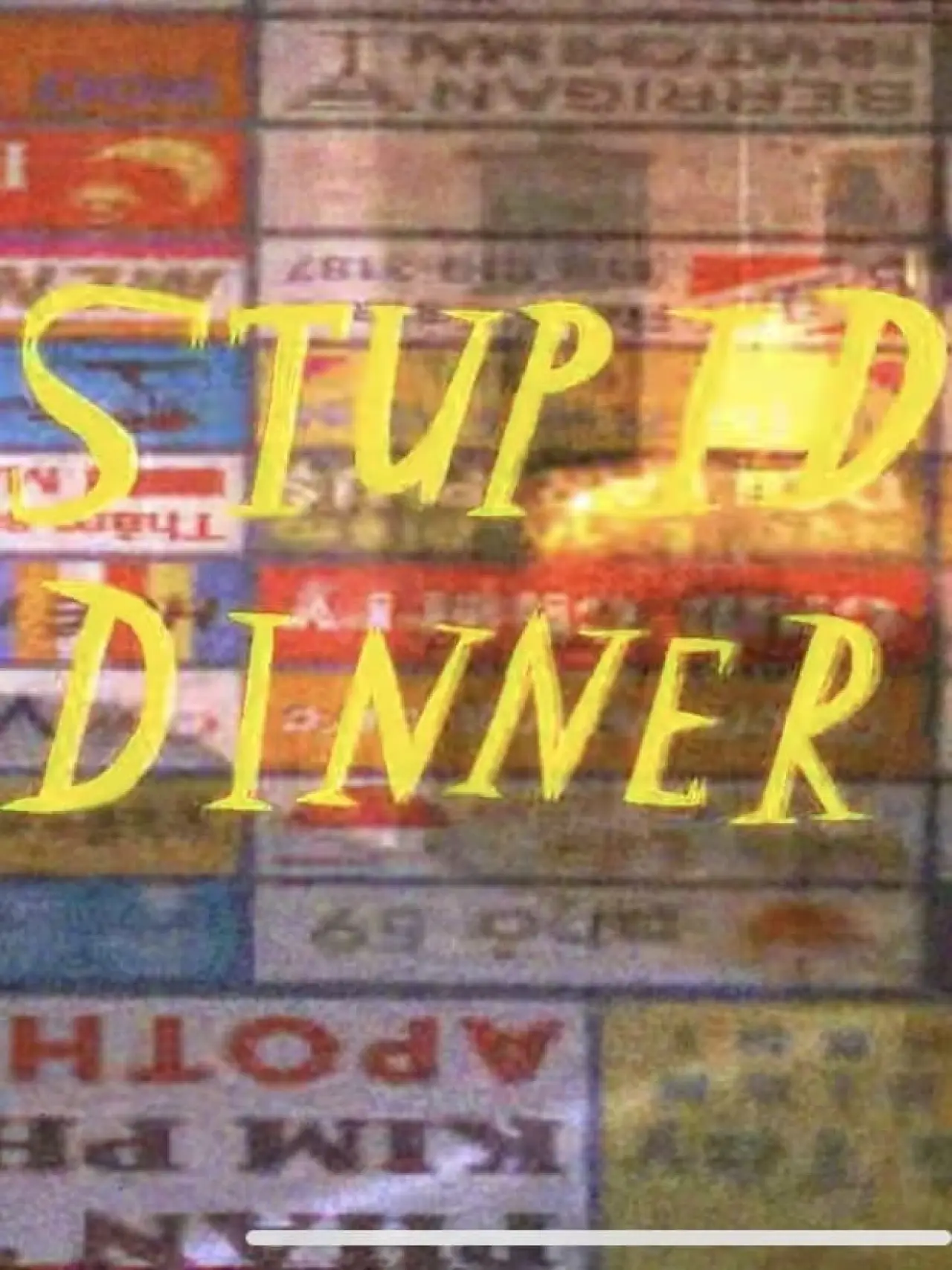 Plakat filmowy "Stupid Dinner"