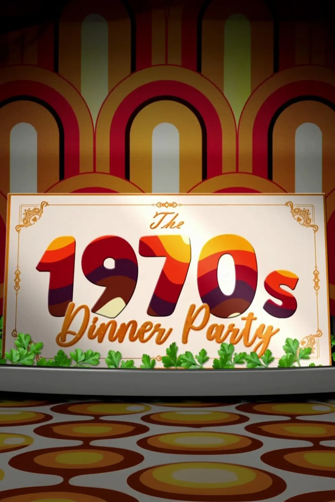 Plakat filmowy "The 1970s Dinner Party"