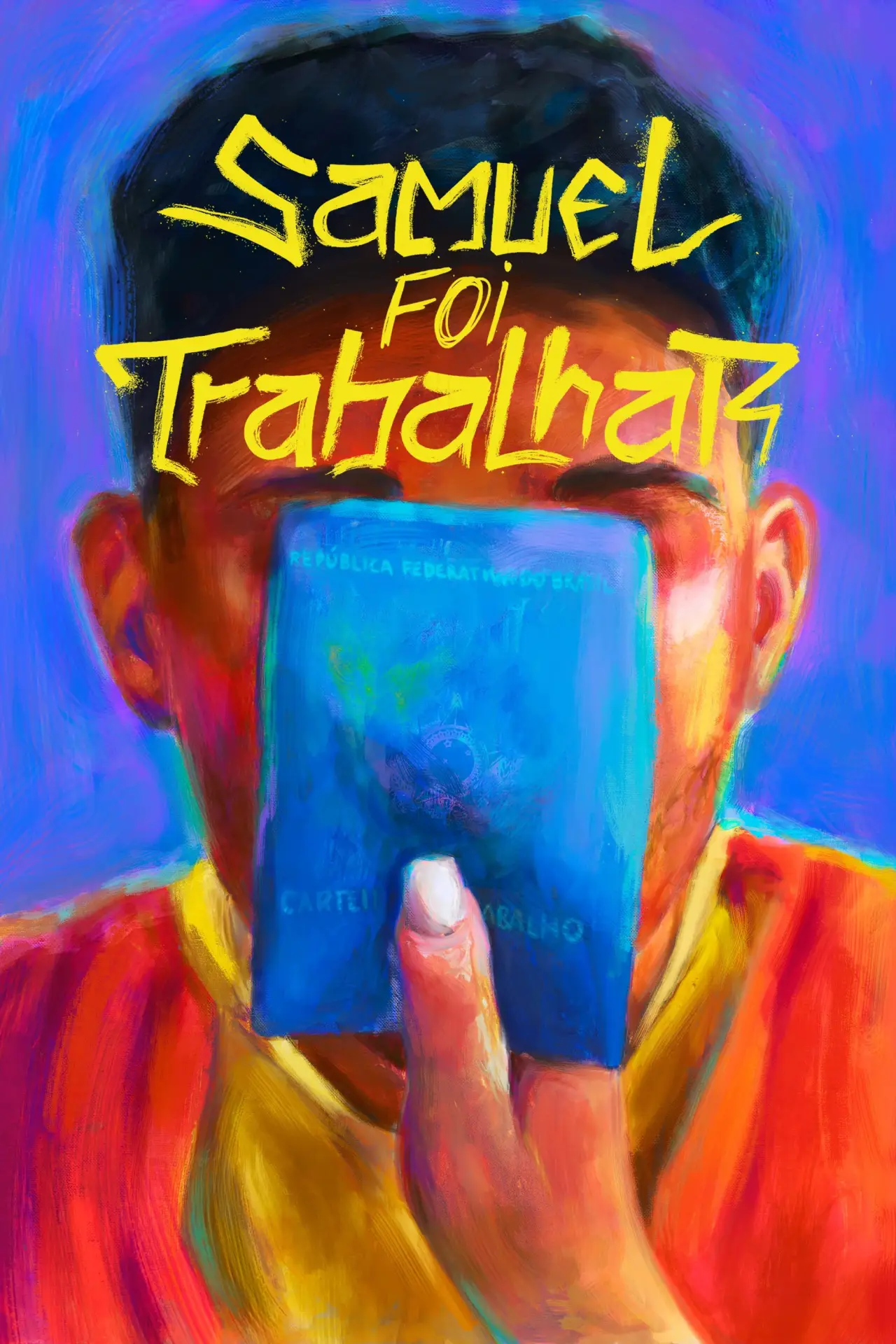 Plakat filmowy "Samuel Foi Trabalhar"