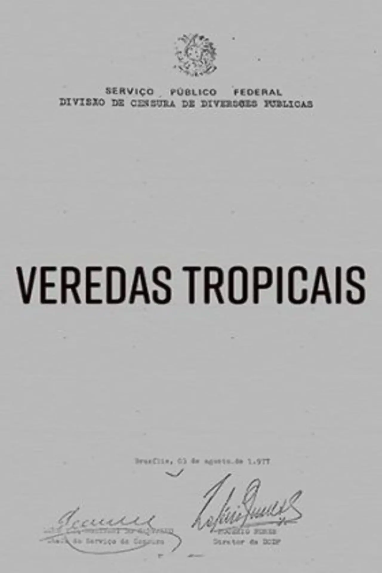 Plakat filmowy "Veredas Tropicais"