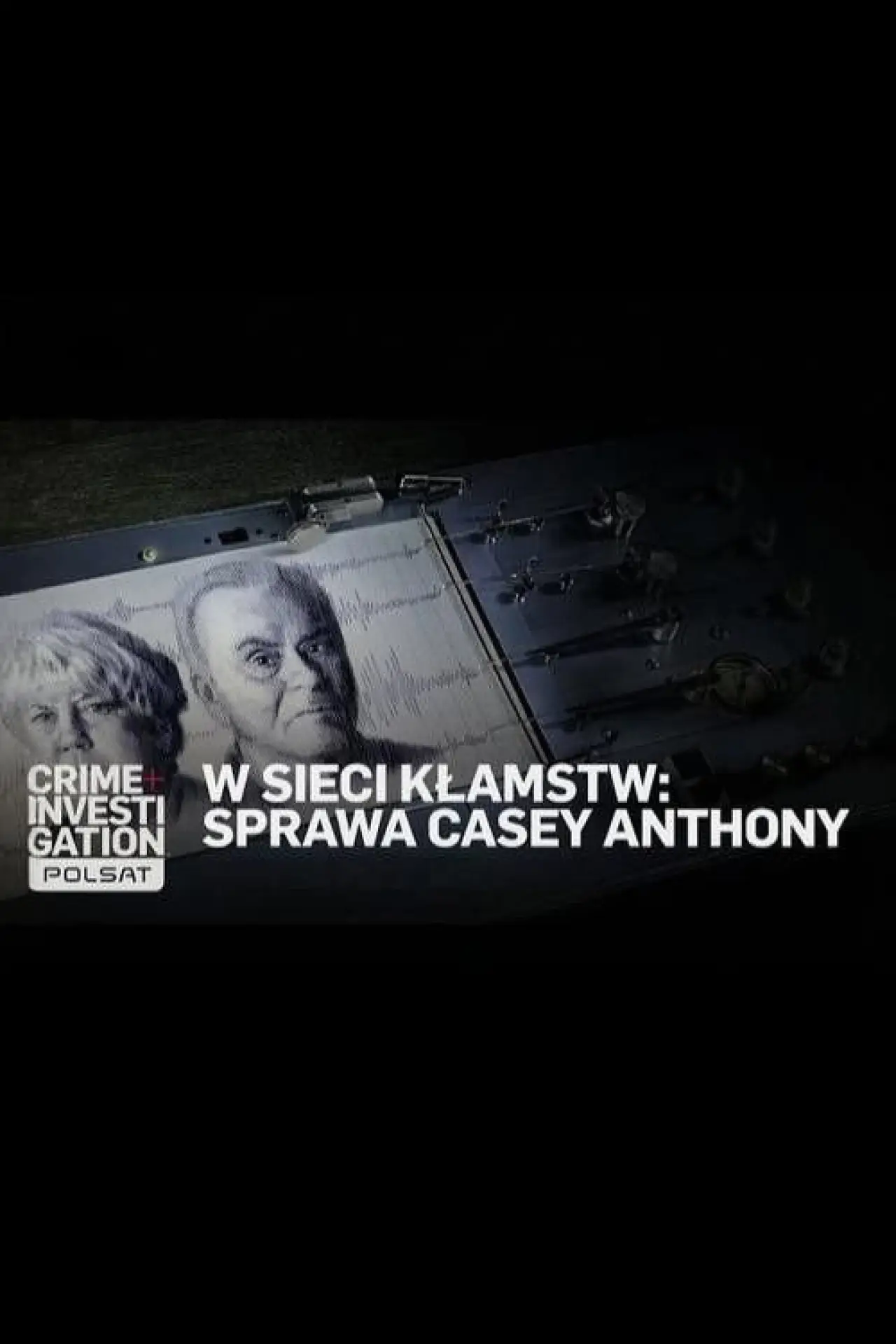 Plakat filmowy "W sieci kłamstw: sprawa Casey Anthony"