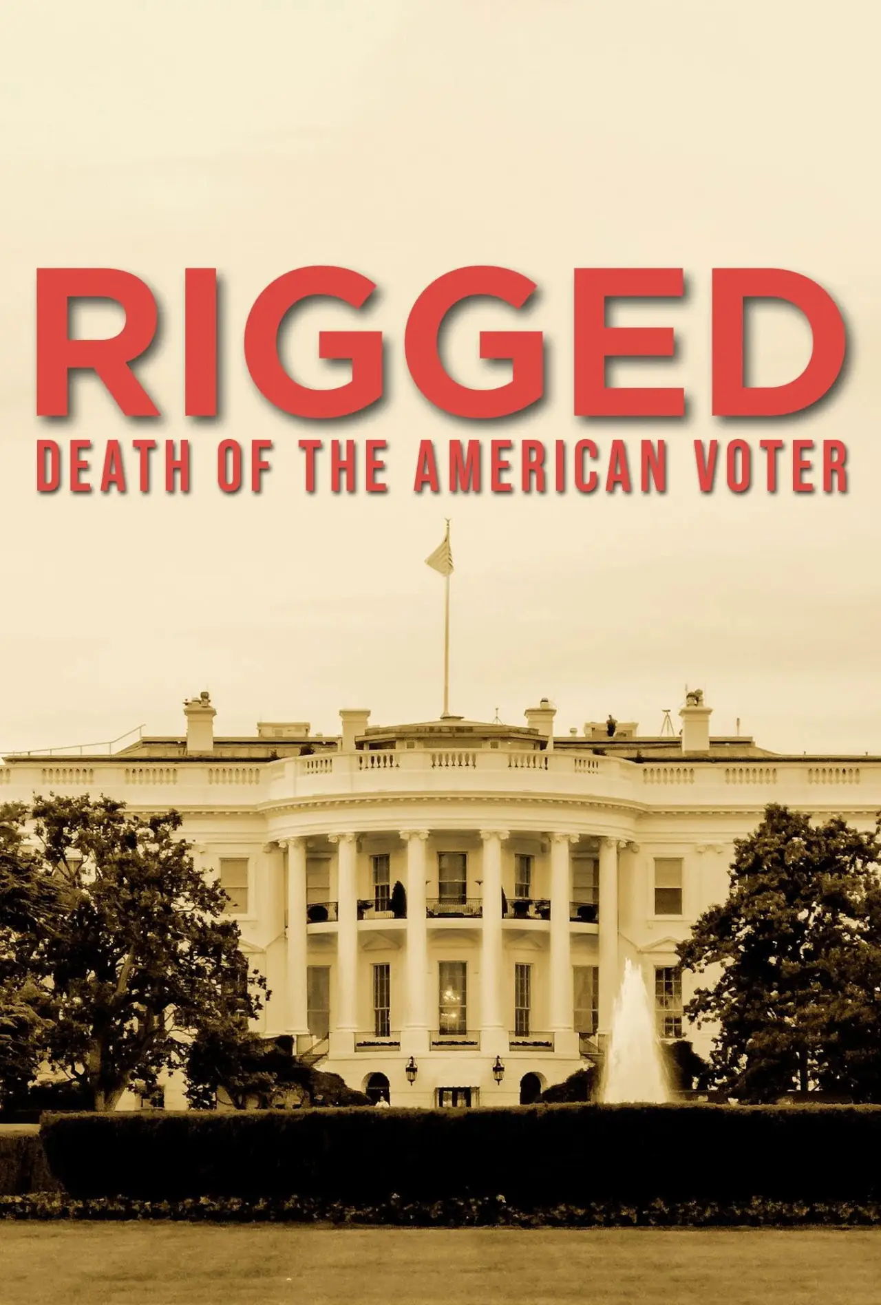 Plakat filmowy "RIGGED: Death of the American Voter"