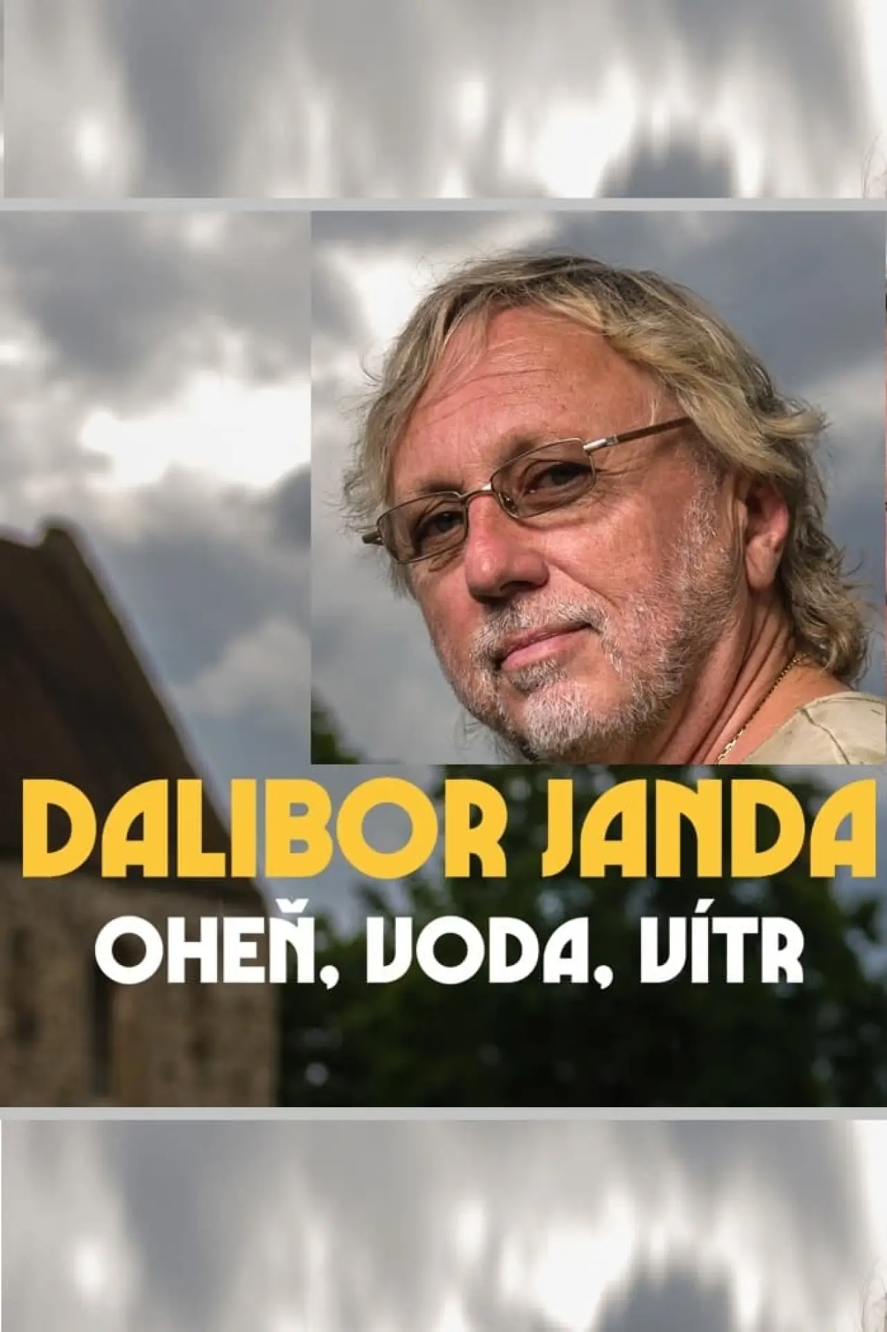 Plakat filmowy "Dalibor Janda – oheň, voda, vítr"