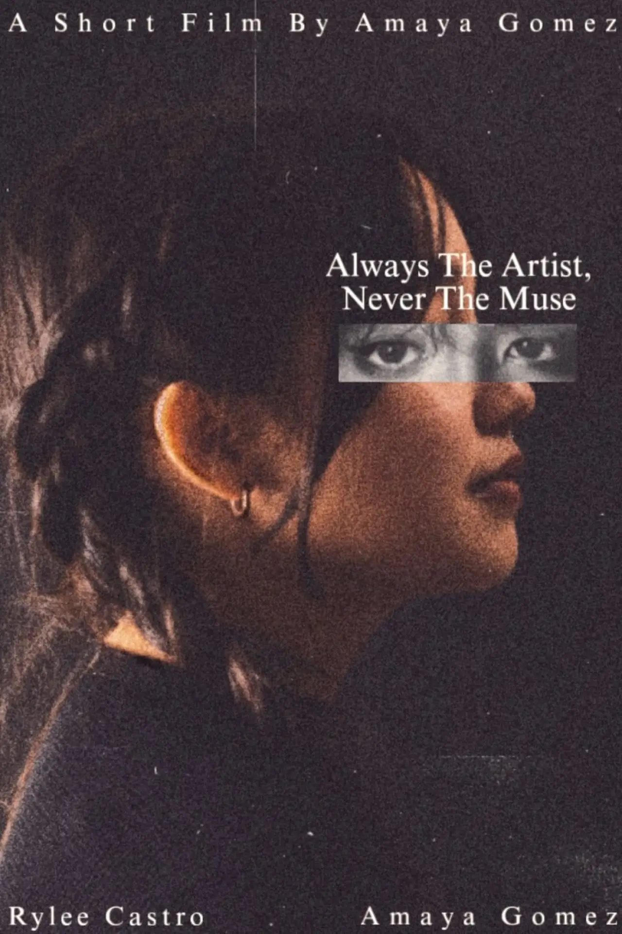 Plakat filmowy "Always The Artist, Never The Muse"