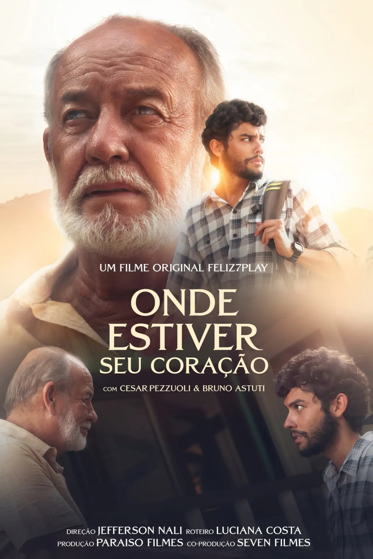 Plakat filmowy "Onde Estiver Seu Coração"