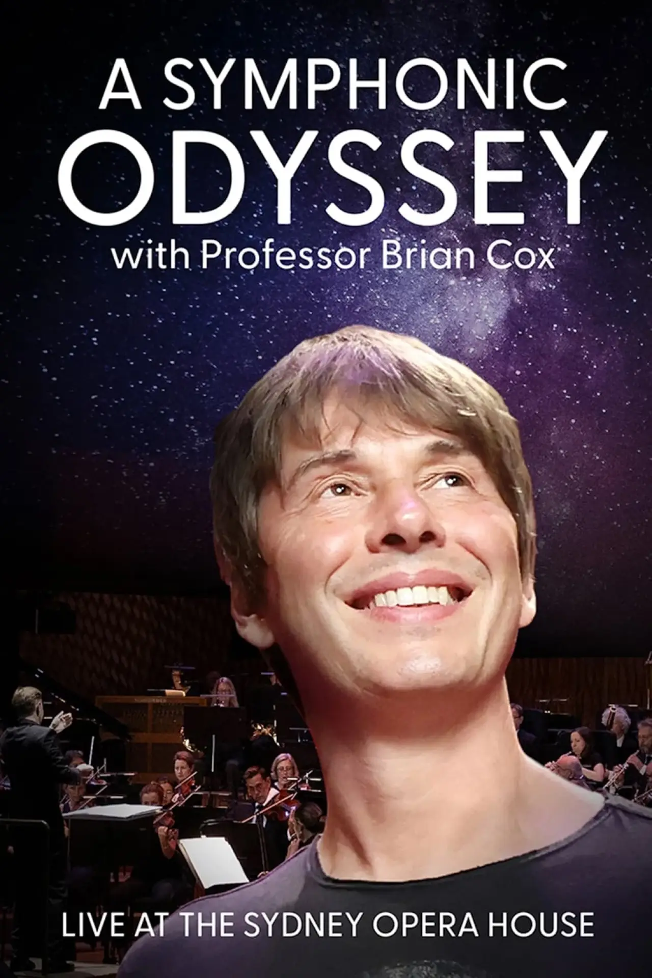 Plakat filmowy "A Symphonic Odyssey with Professor Brian Cox"