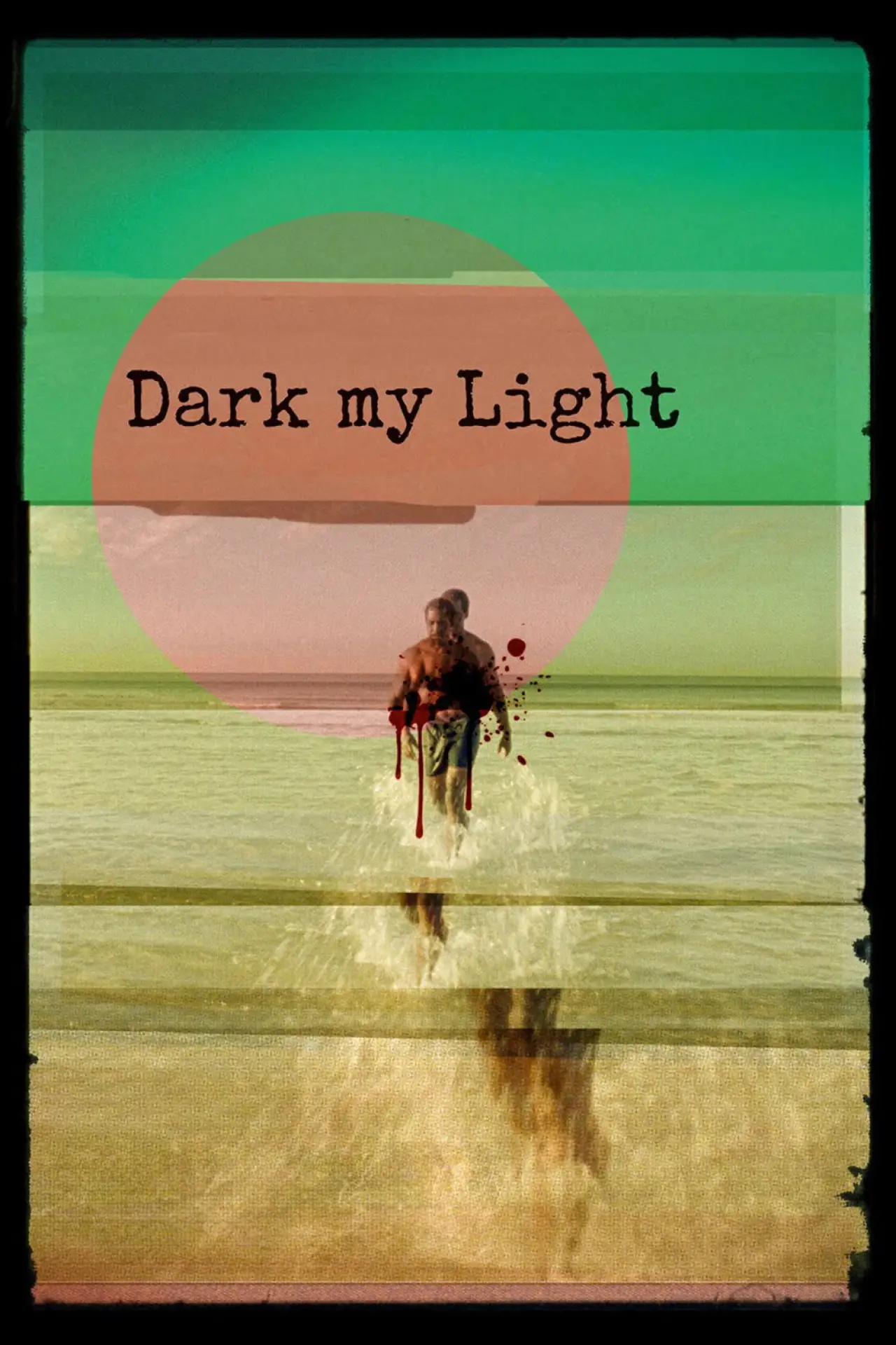 Plakat filmowy "Dark My Light"