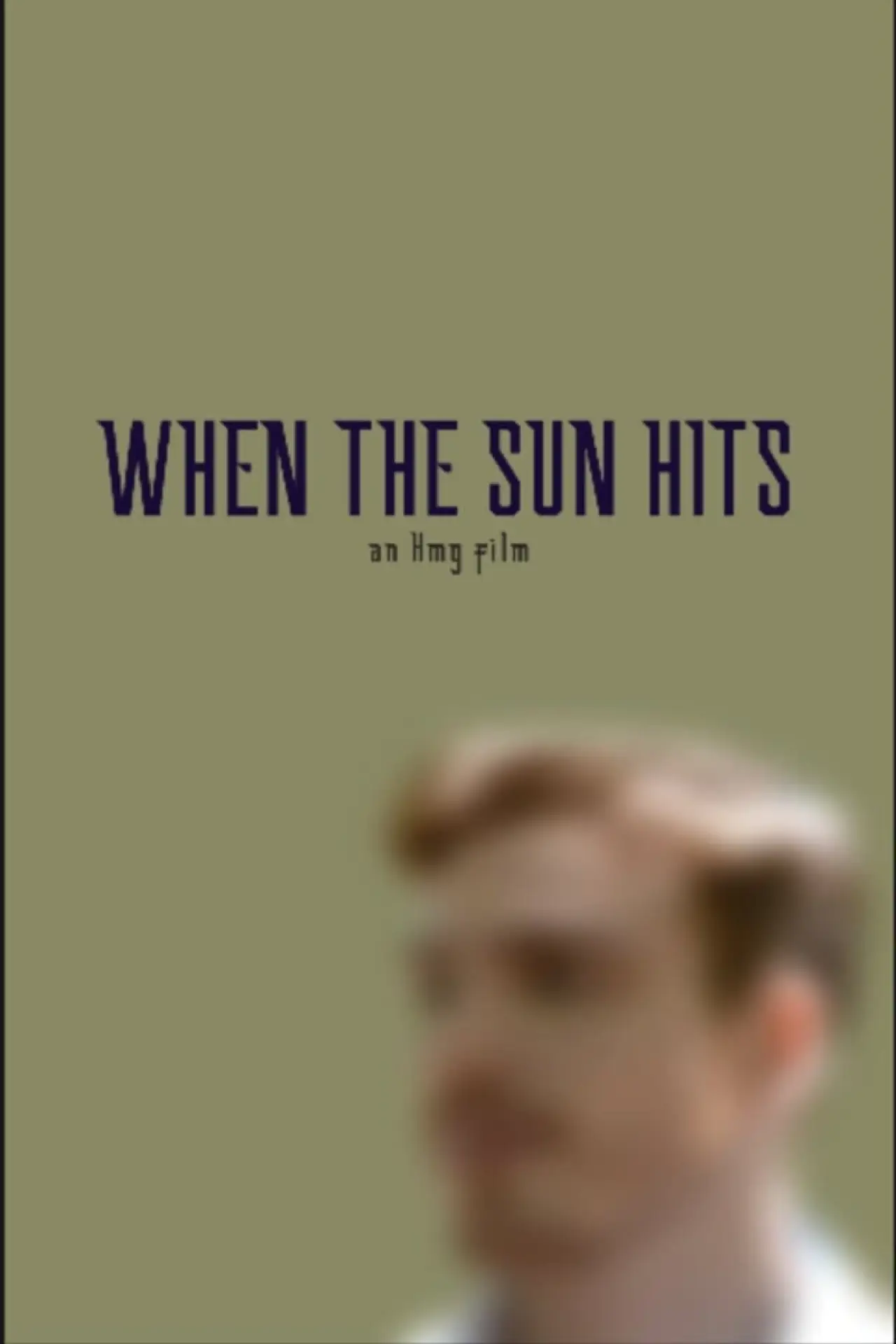 Plakat filmowy "When the Sun Hits"