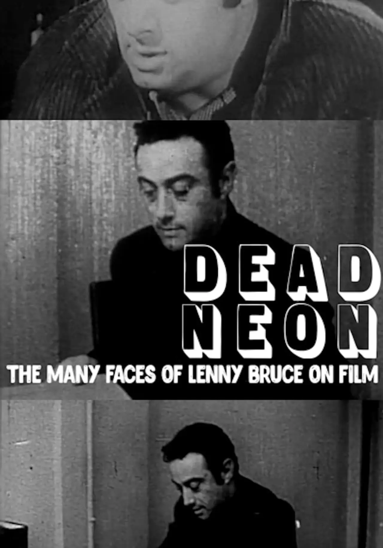 Plakat filmowy "Dead Neon: The Many Faces of Lenny Bruce on Film"