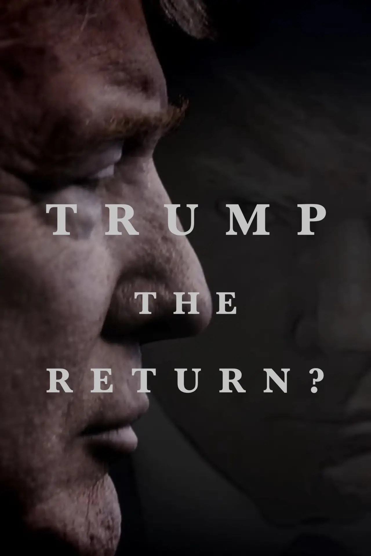 Plakat filmowy "Trump: The Return?"