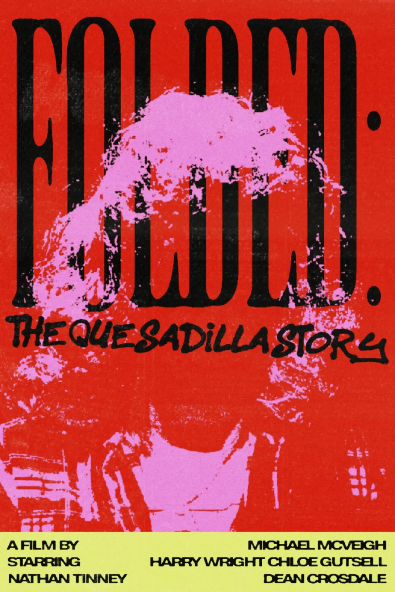 Plakat filmowy "Folded: The Quesadilla Story"