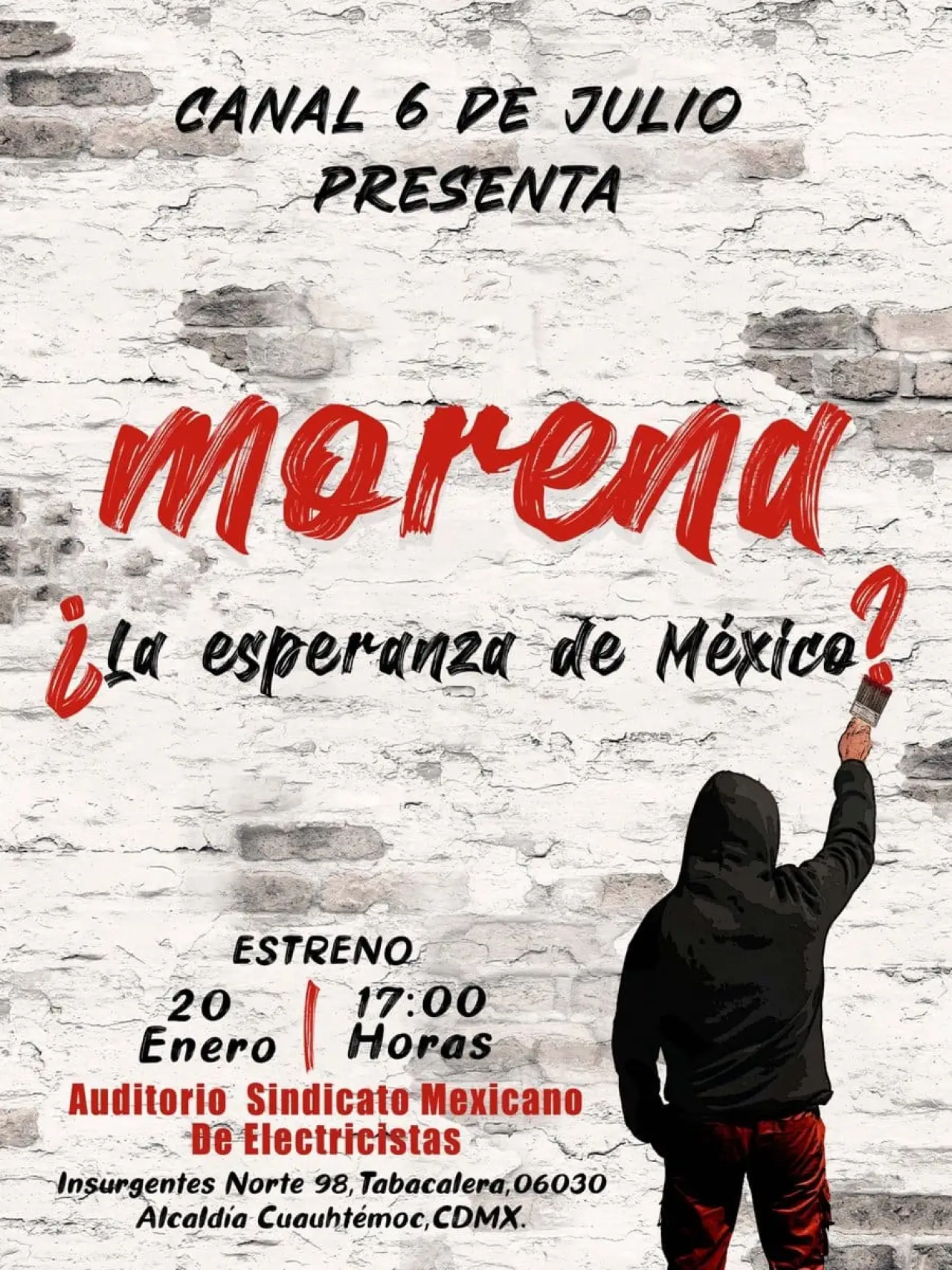 Plakat filmowy "Morena ¿La esperanza de México?"
