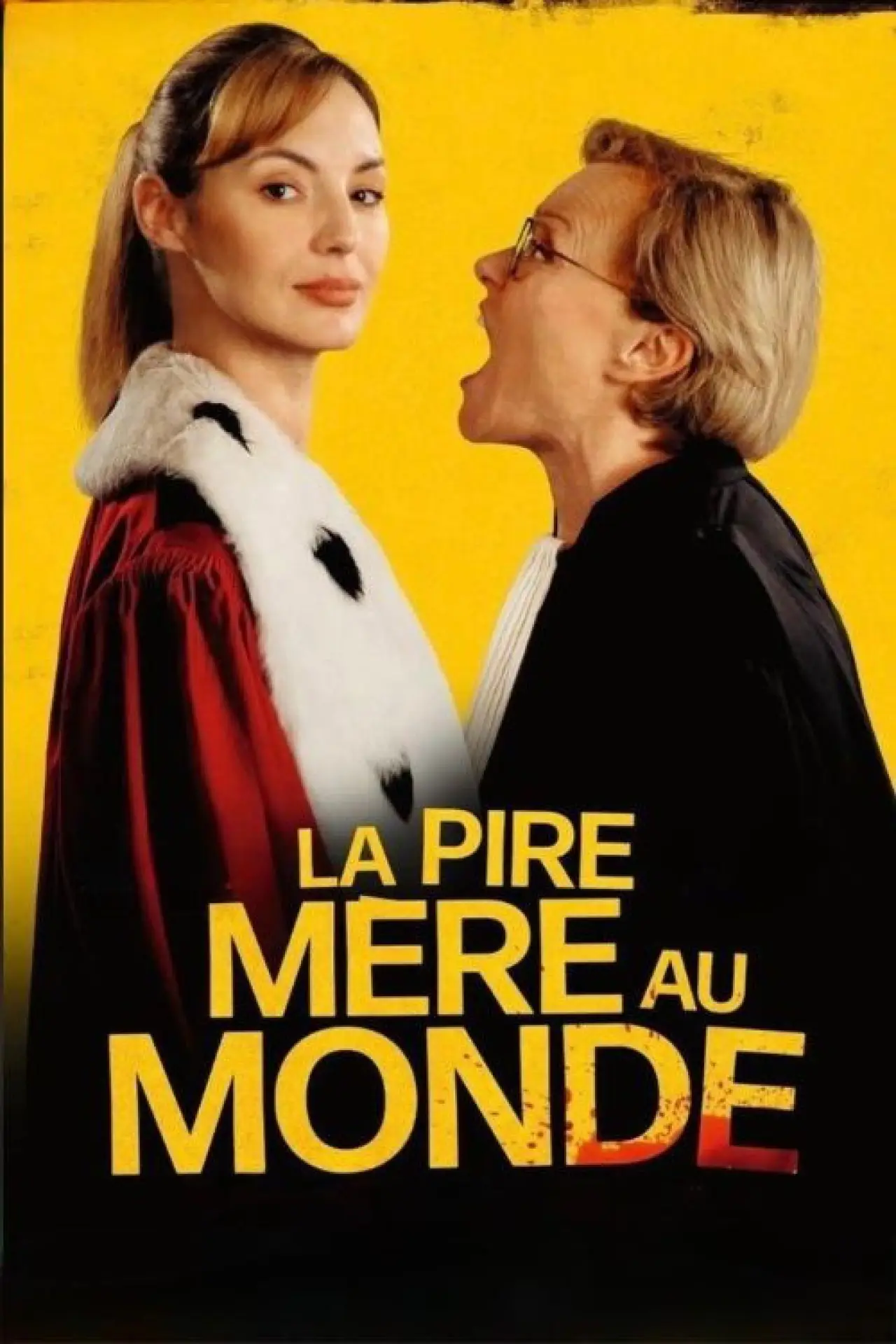 Plakat filmowy "La pire mère au monde"