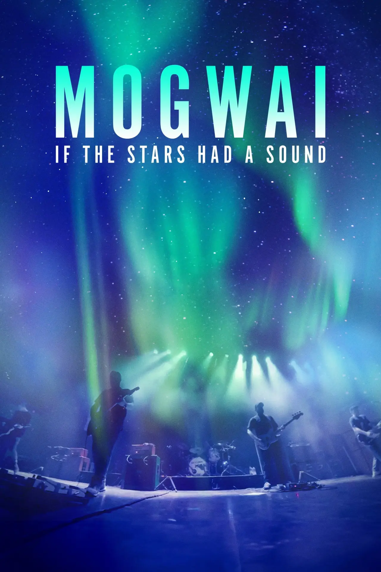 Plakat filmowy "Mogwai: If the Stars Had a Sound"