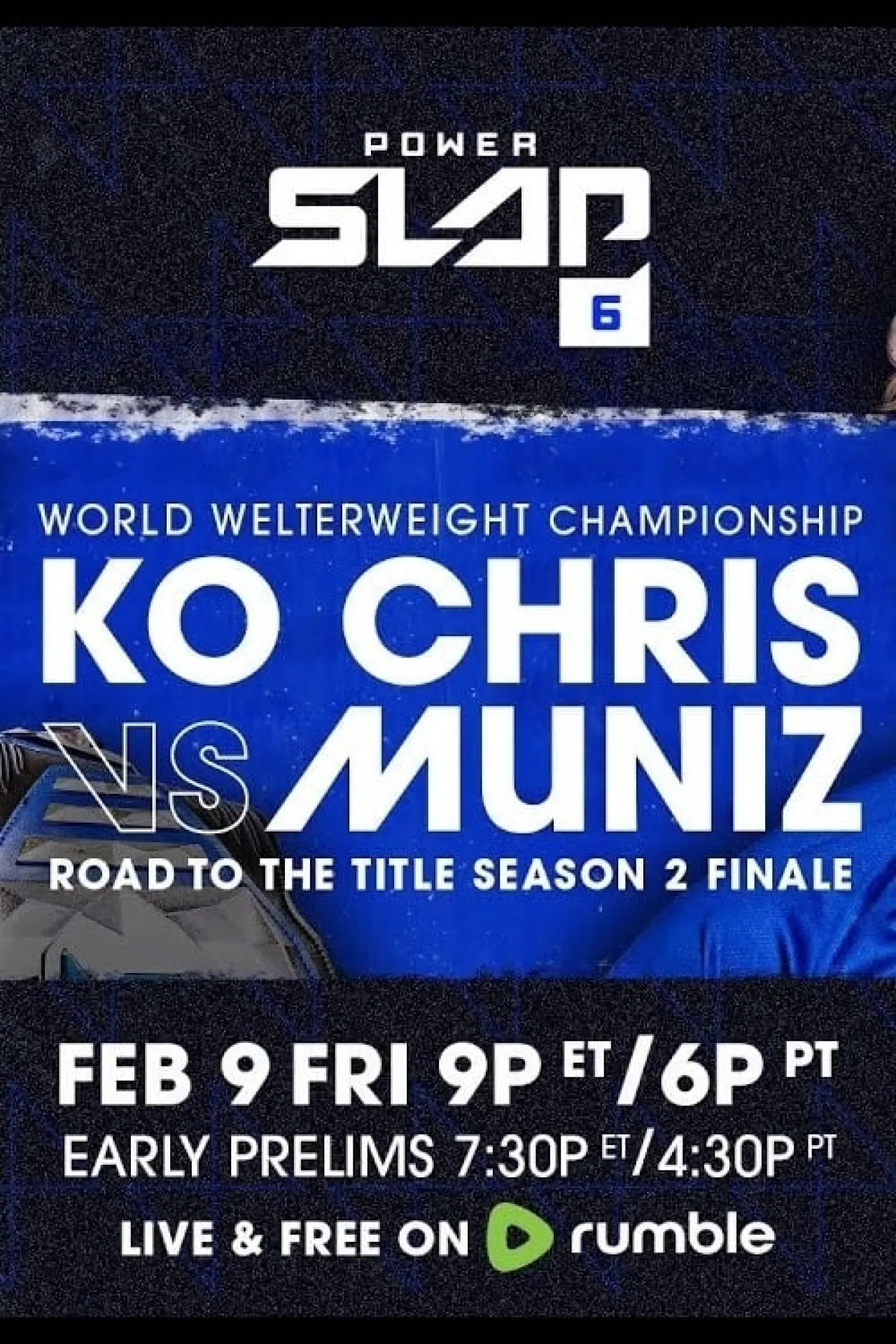 Plakat filmowy "Power Slap 6: KO Chris vs. Muniz"