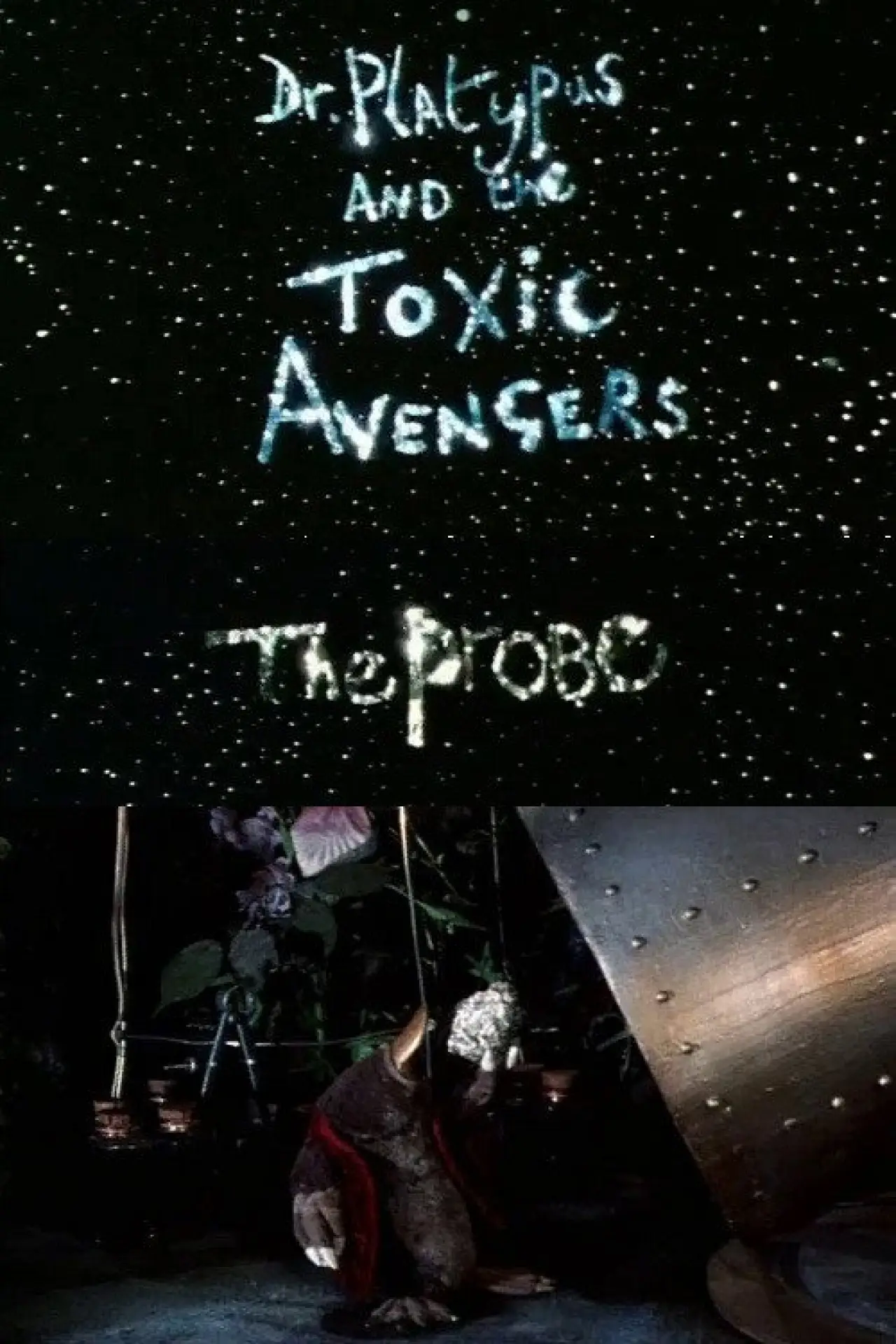 Plakat filmowy "Dr. Platypus and the Toxic Avengers: The Probe"