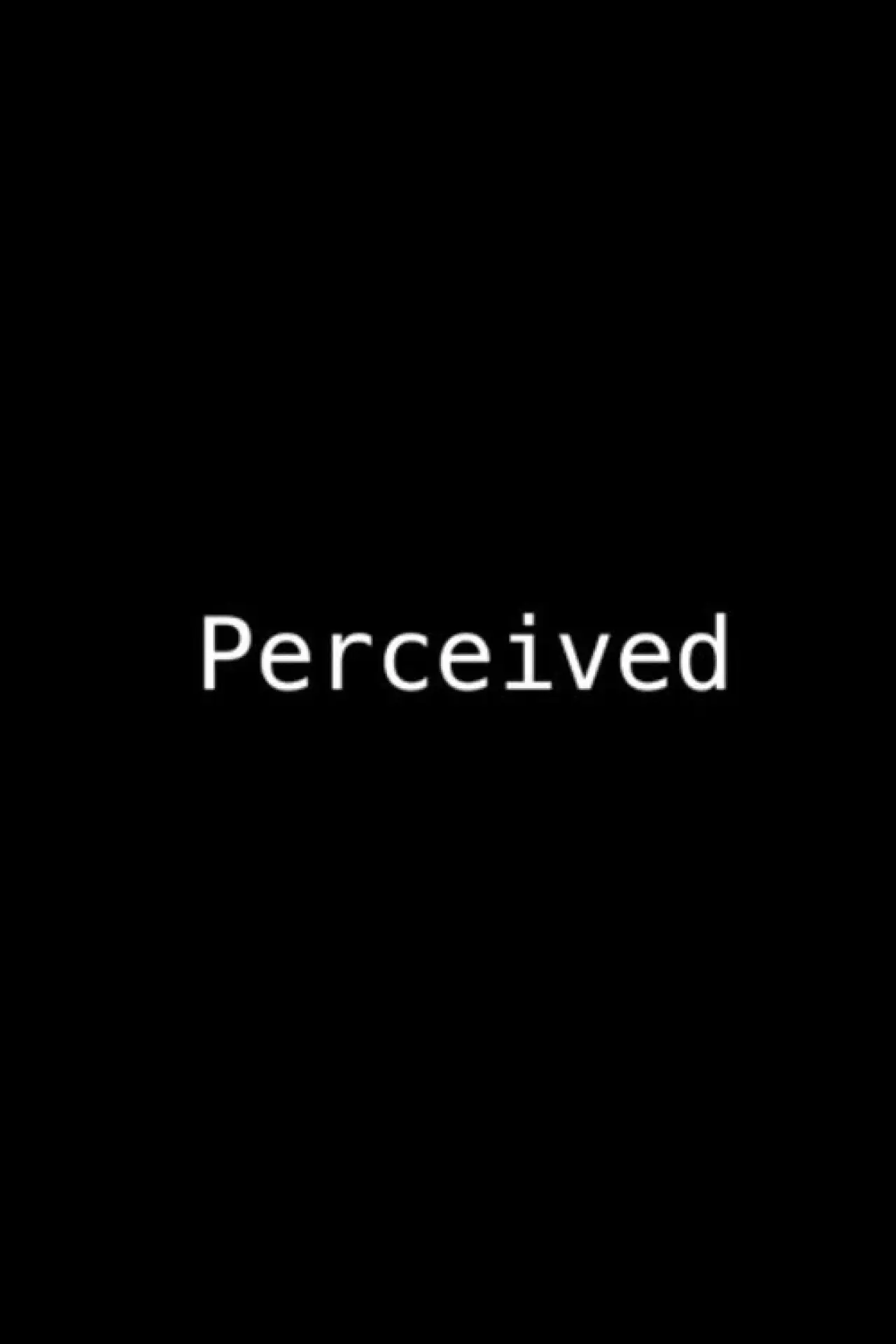 Plakat filmowy "Perceived"