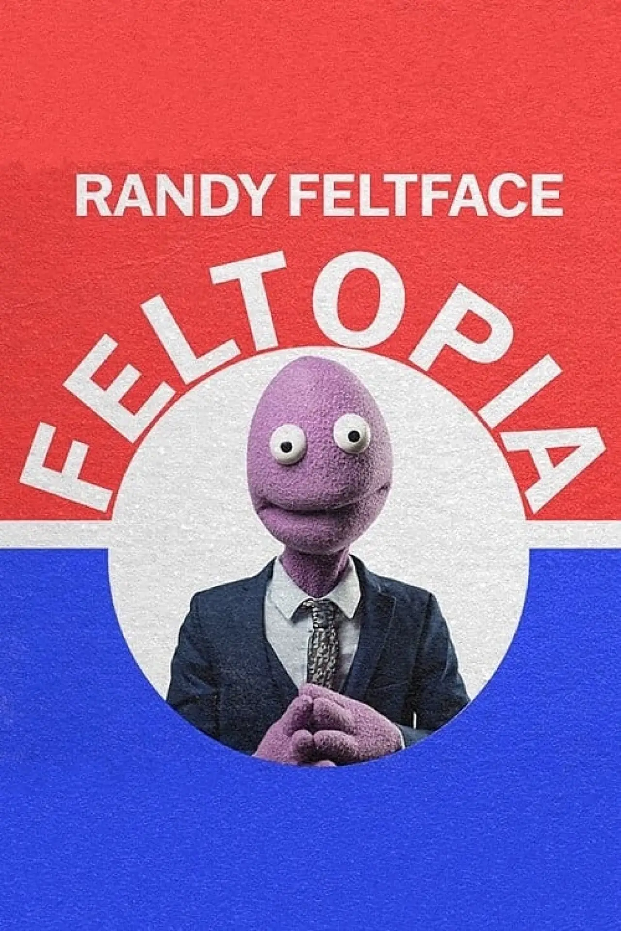 Plakat filmowy "Randy Feltface: Feltopia"
