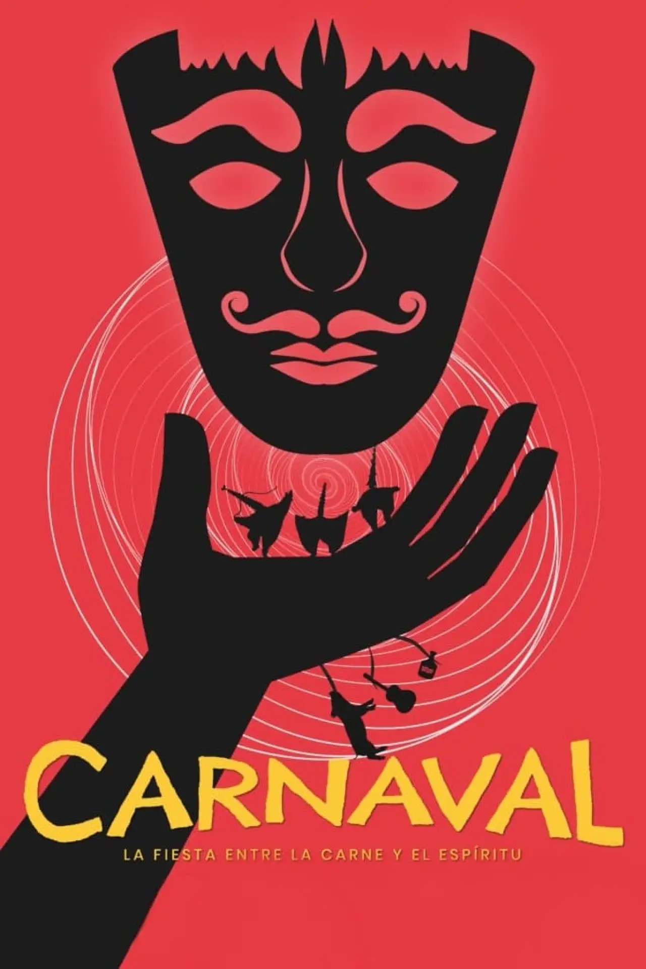 Plakat filmowy "Carnaval: La Fiesta entre la Carne y el Espíritu"