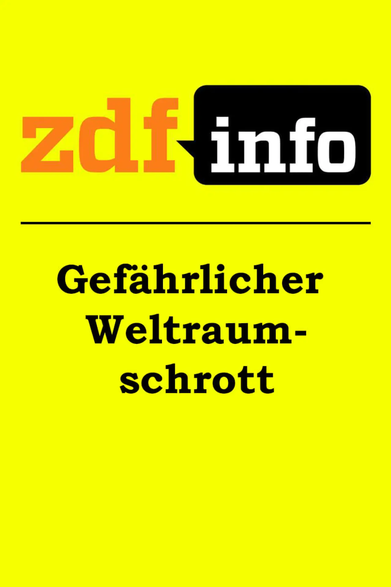 Plakat filmowy "Gefährlicher Weltraumschrott"