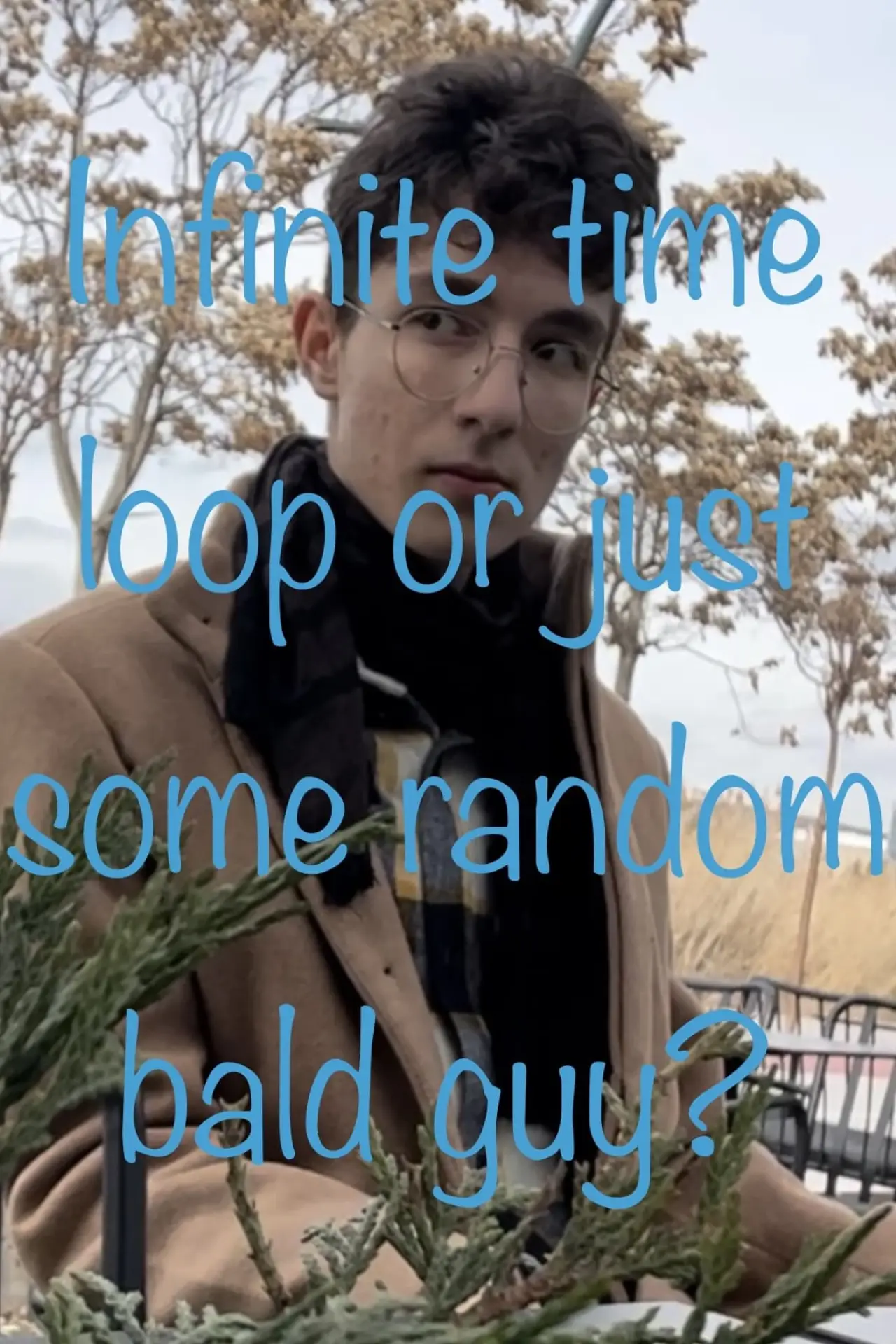 Plakat filmowy "Infinite Time Loop or Just Some Random Bald Guy?"