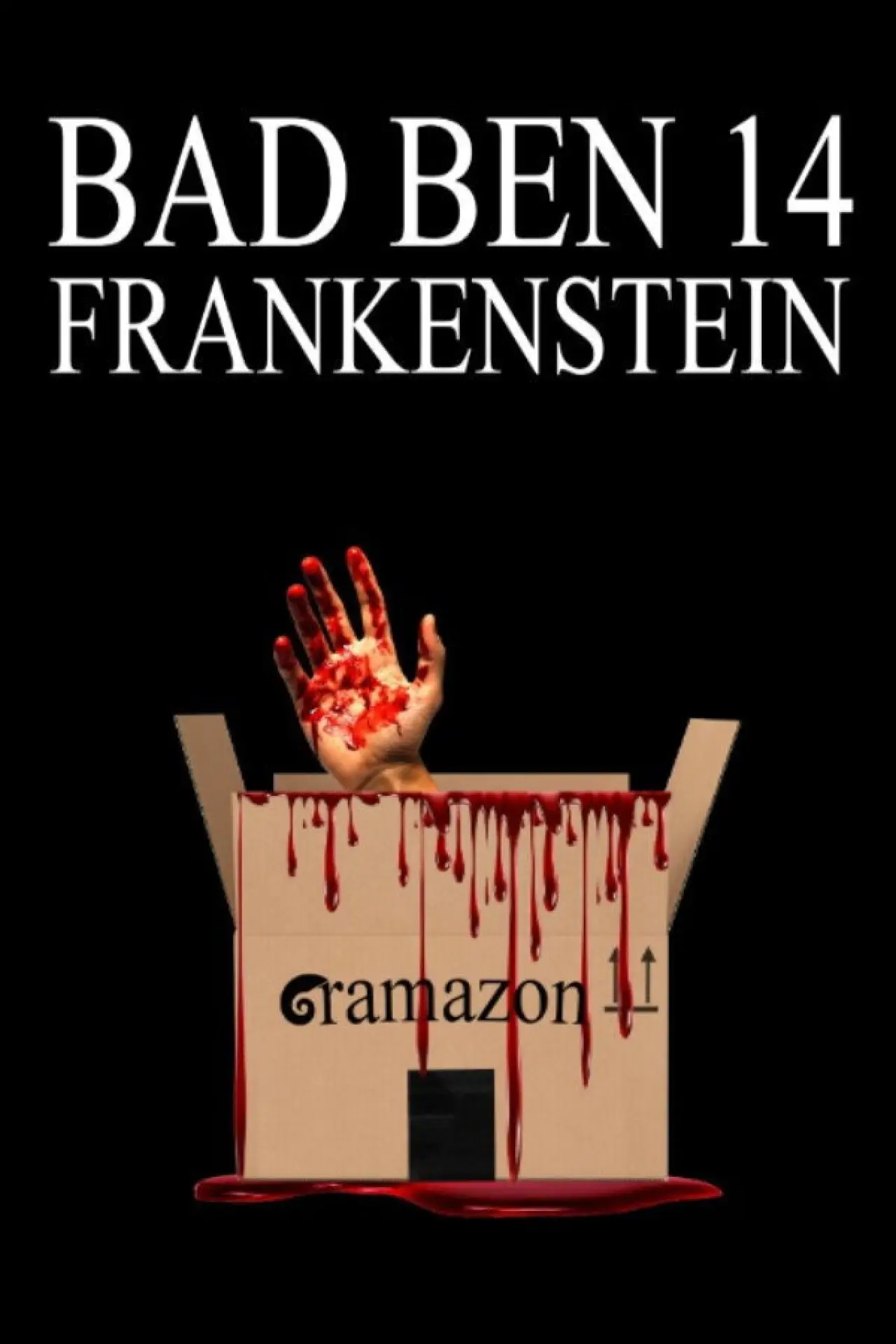 Plakat filmowy "Bad Ben 14: Frankenstein"