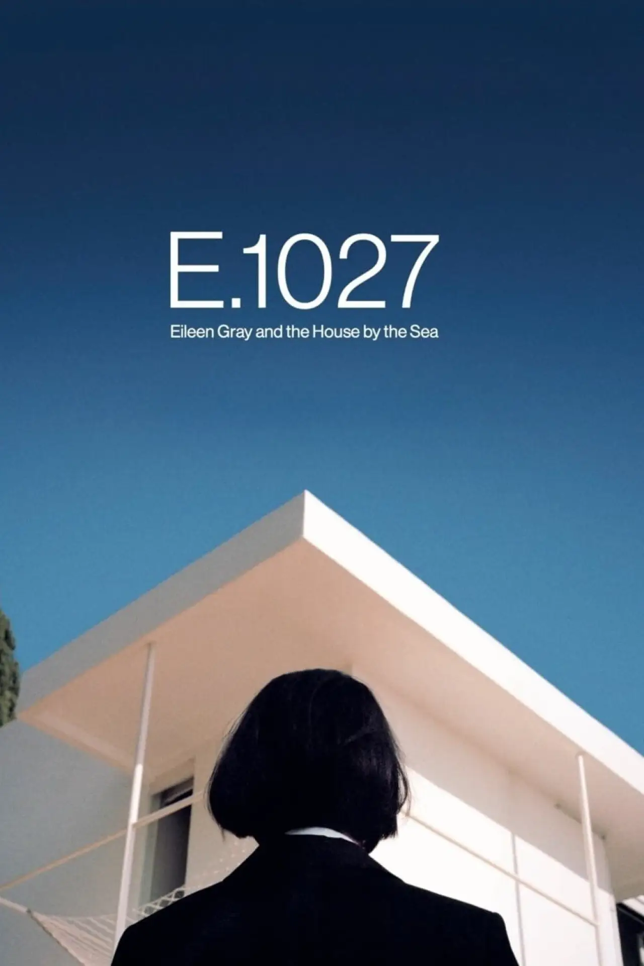 Plakat filmowy "E.1027: Eileen Gray et la maison au bord de la mer"