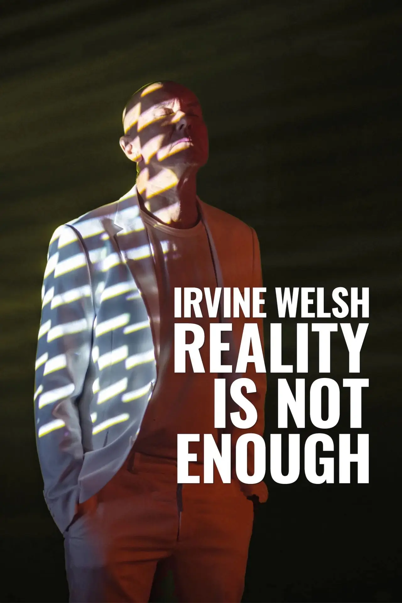 Plakat filmowy "Irvine Welsh: Reality Is Not Enough"