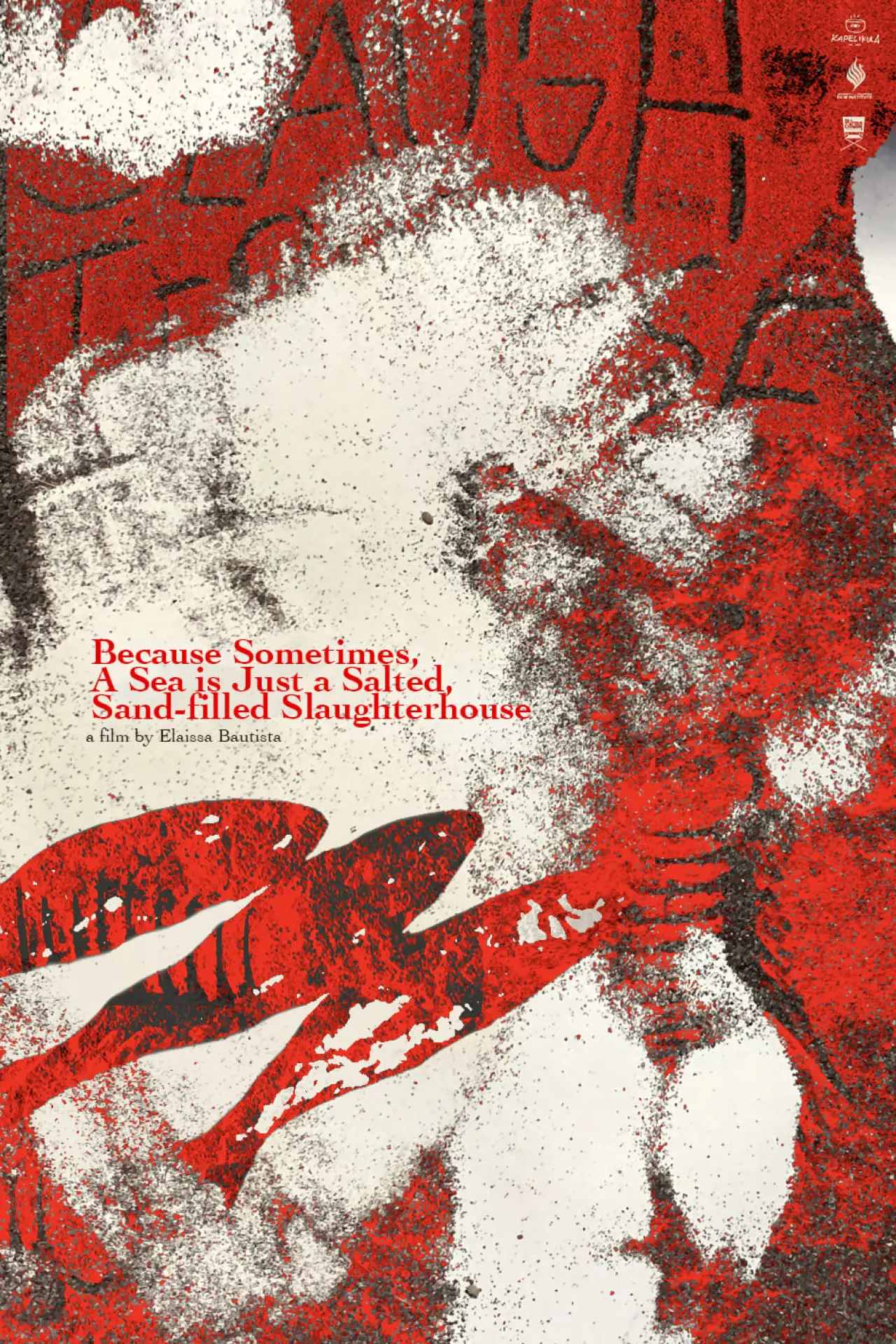 Plakat filmowy "Because Sometimes, A Sea is Just a Salted, Sand-filled Slaughterhouse"