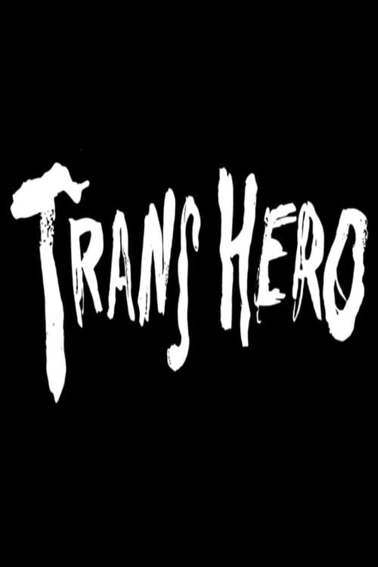 Plakat filmowy "Trans Hero"