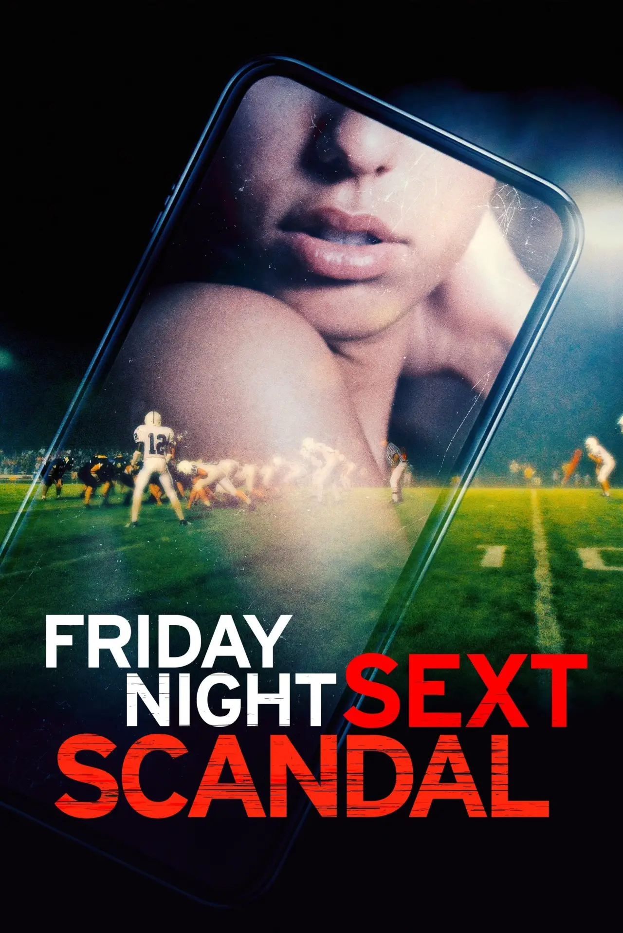 Plakat filmowy "Friday Night Sext Scandal"
