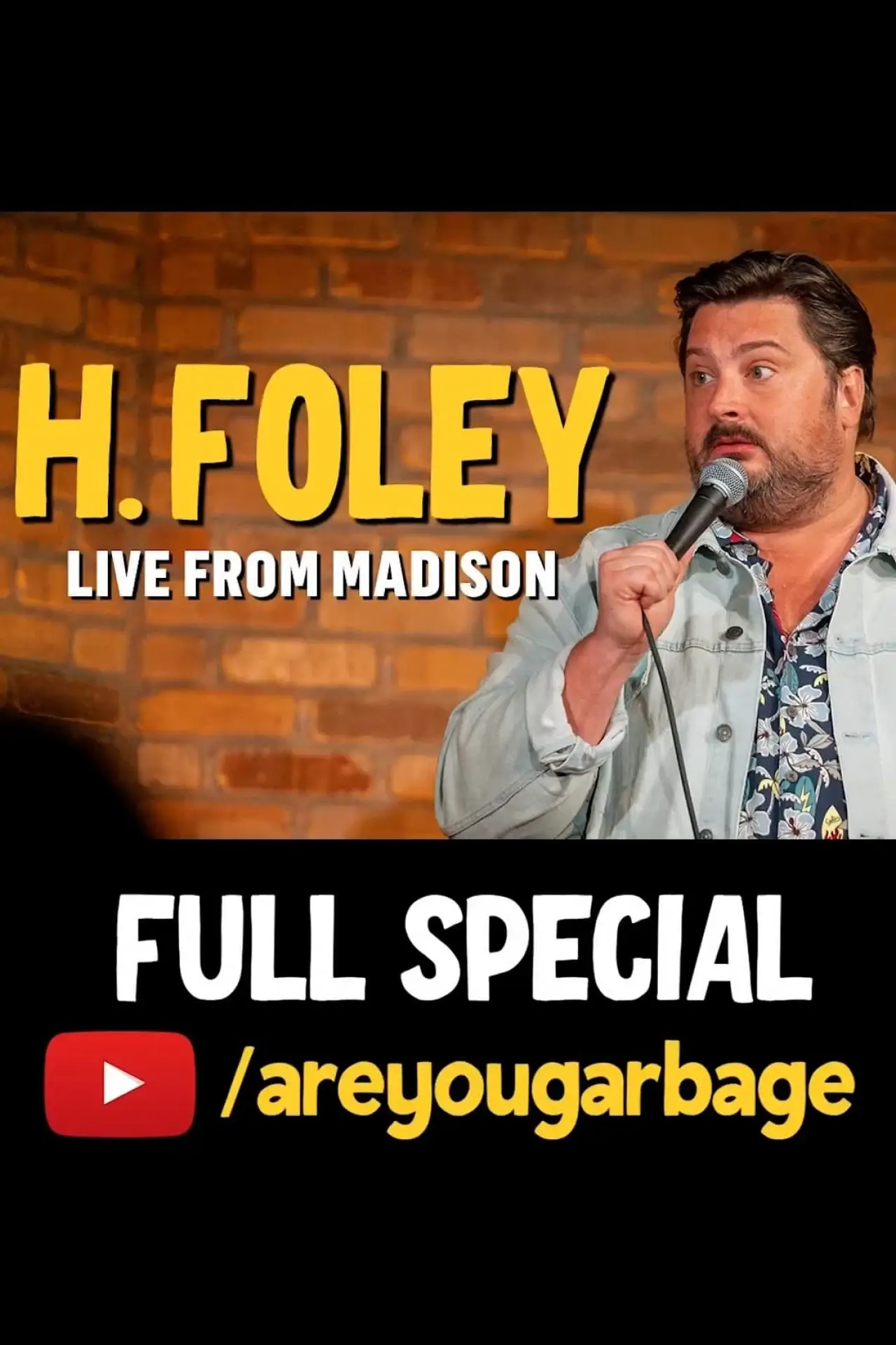 Plakat filmowy "H. Foley: Live From Madison"