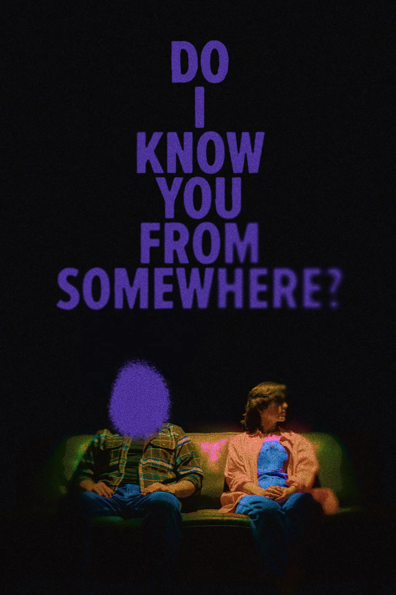 Plakat filmowy "Do I Know You From Somewhere?"