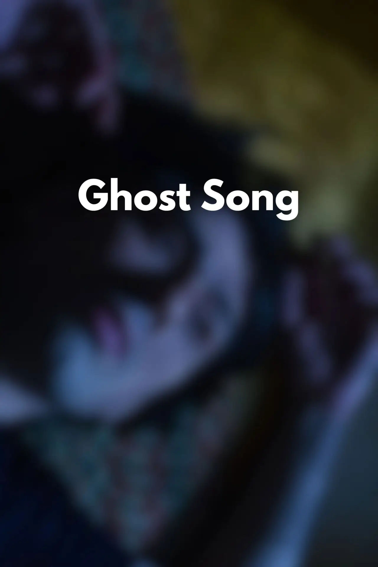 Plakat filmowy "Ghost Song"
